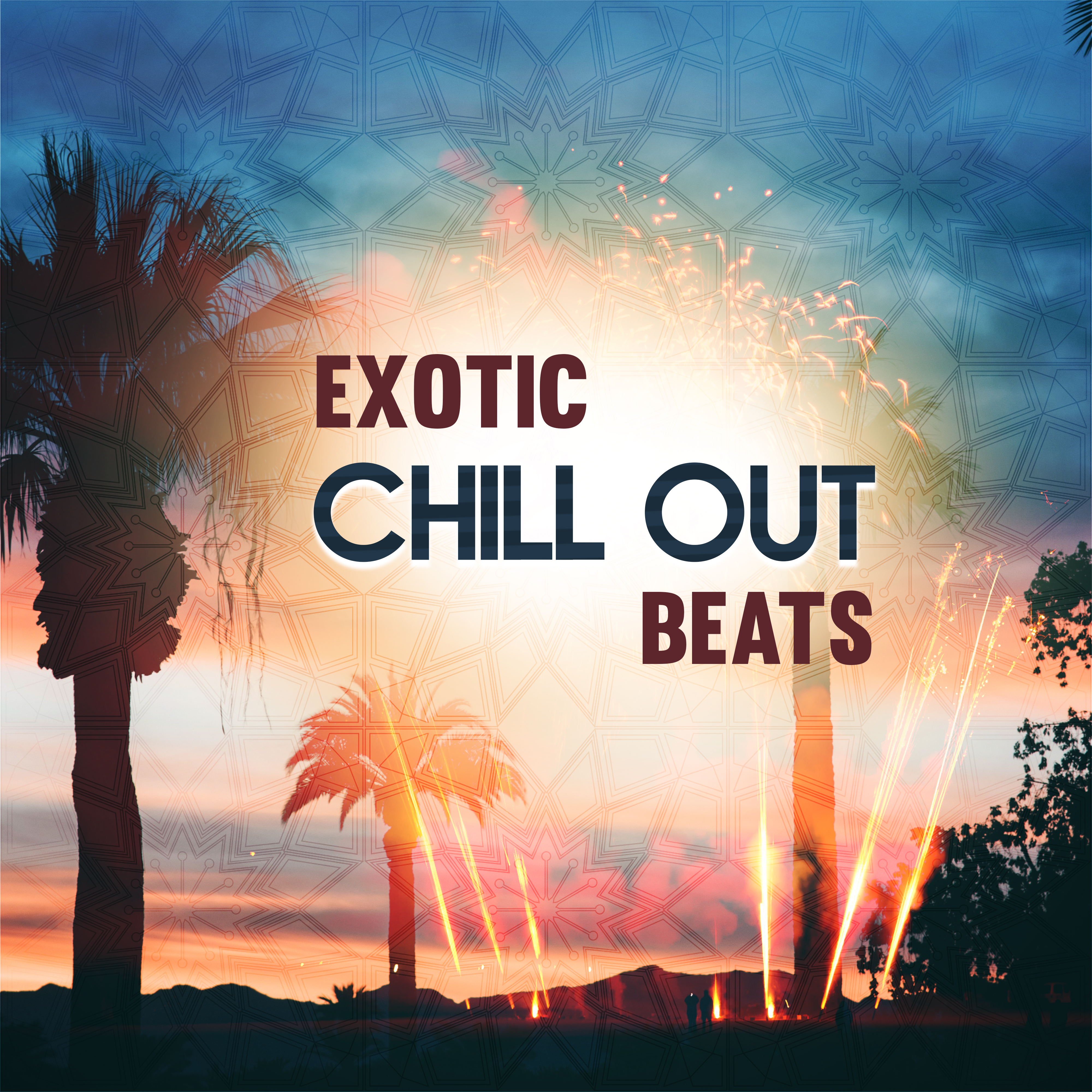 Exotic Chill Out Beats  Tropical Melodies to Calm Down, Holiday Relaxation, Sunny Chill Out Music