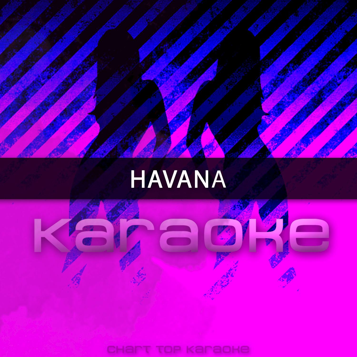 Havana (Originally Performed by Camila Cabello feat. Young Thug) [Karaoke Version] - Single