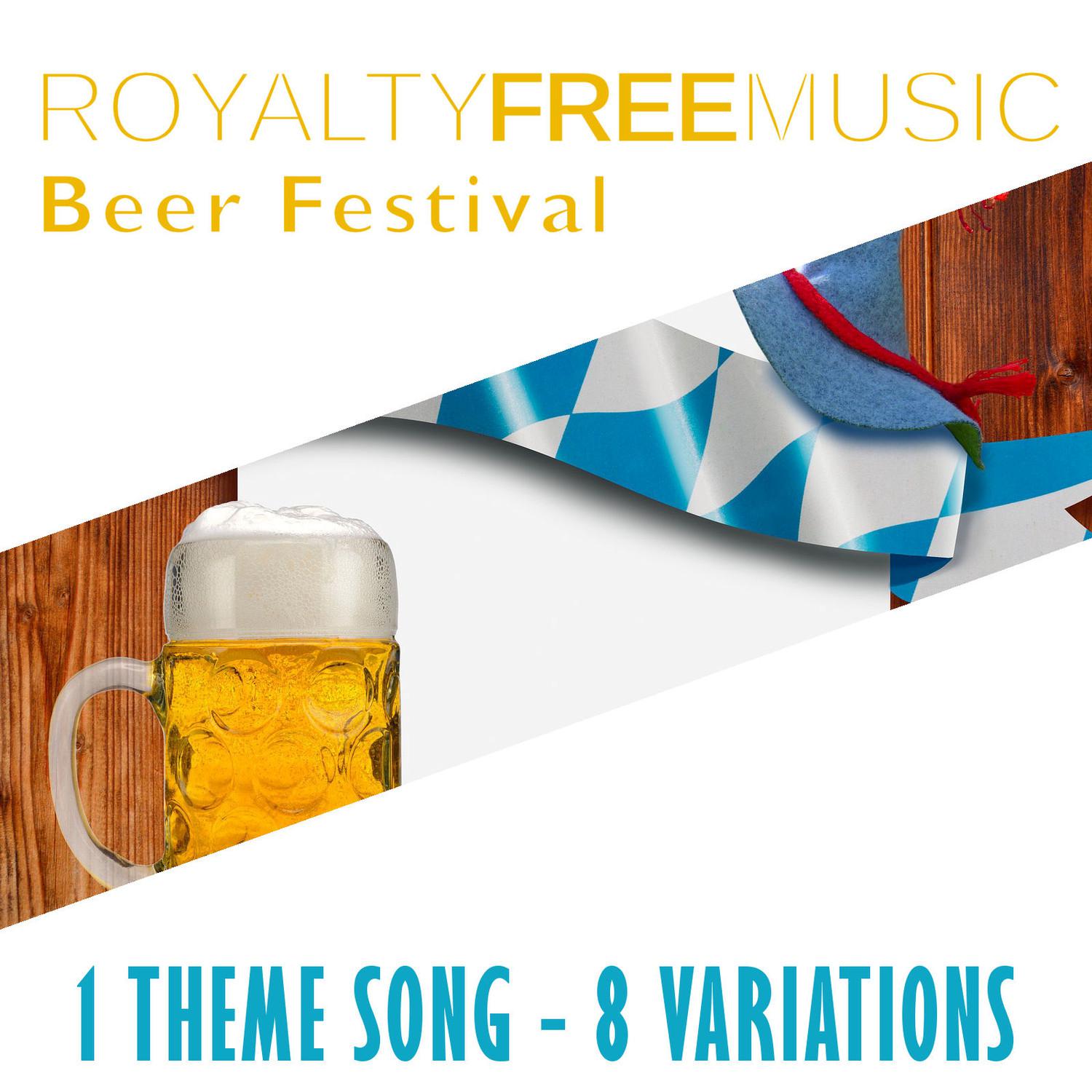 Royalty Free Music: Beer Festival (1 Theme Song - 8 Variations)