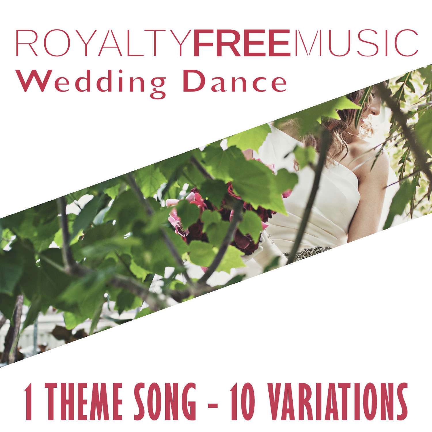 Royalty Free Music: Wedding Dance (1 Theme Song - 10 Variations)