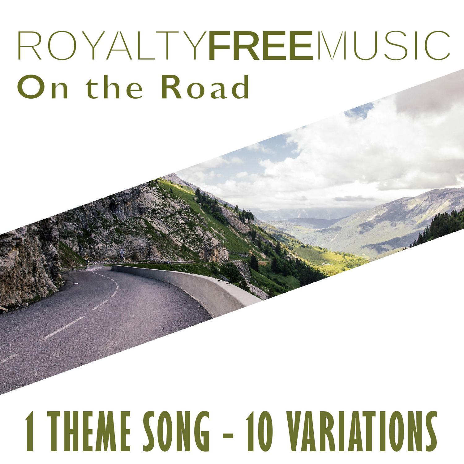 Royalty Free Music: On the Road (1 Theme Song - 10 Variations)