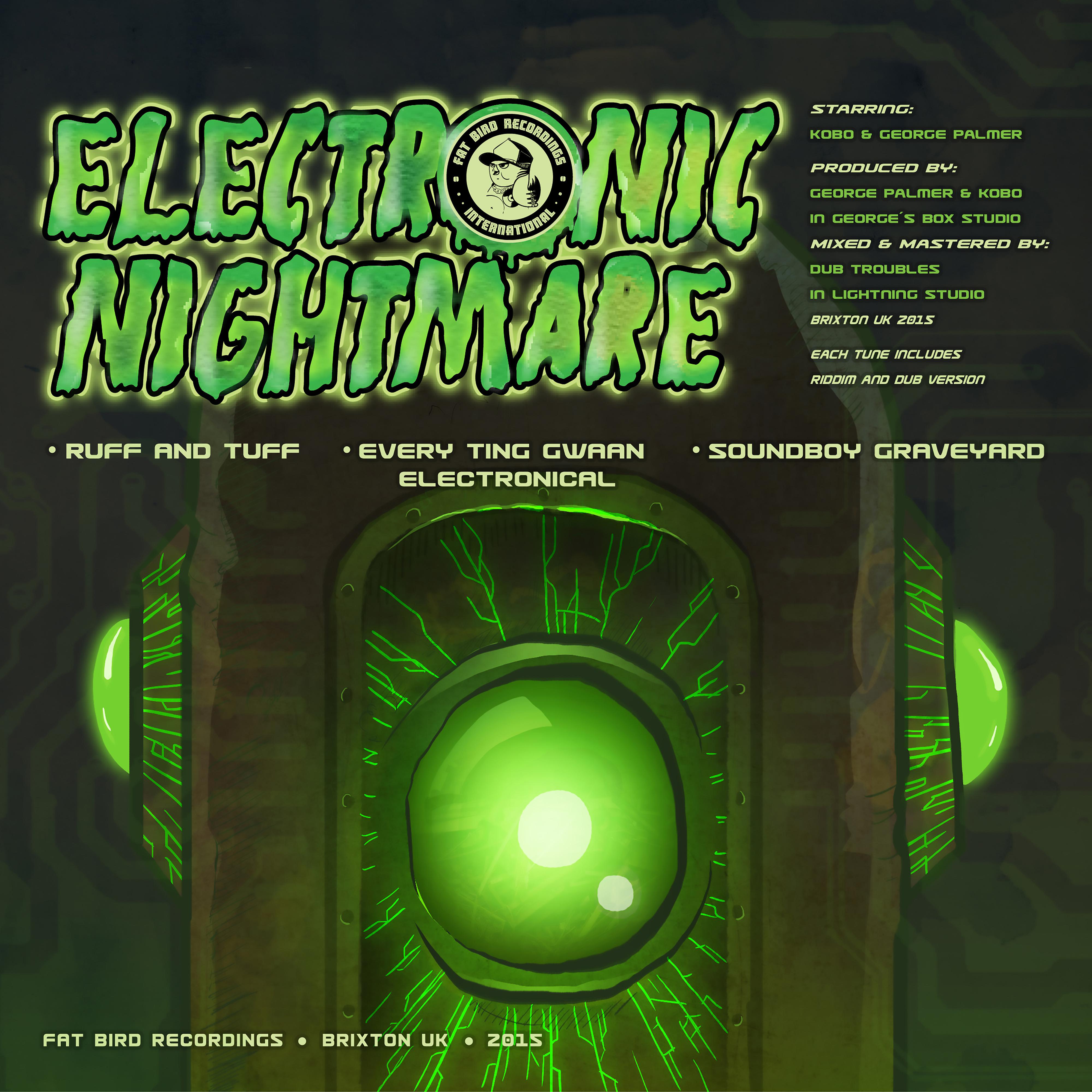 Electronic Nightmare