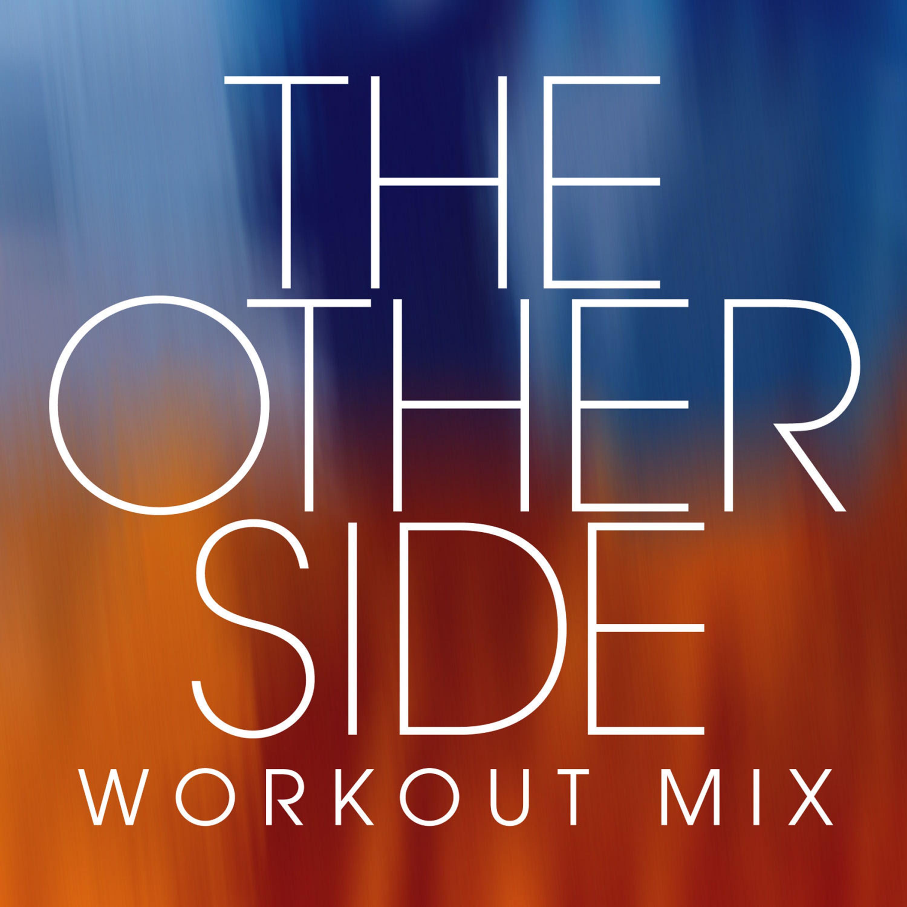 The Other Side Workout Mix - Single