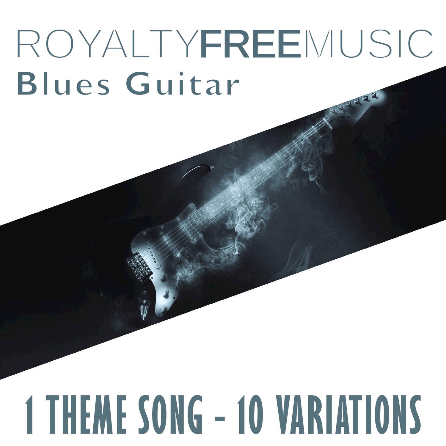 Royalty Free Music: Blues Guitar (1 Theme Song - 10 Variations)