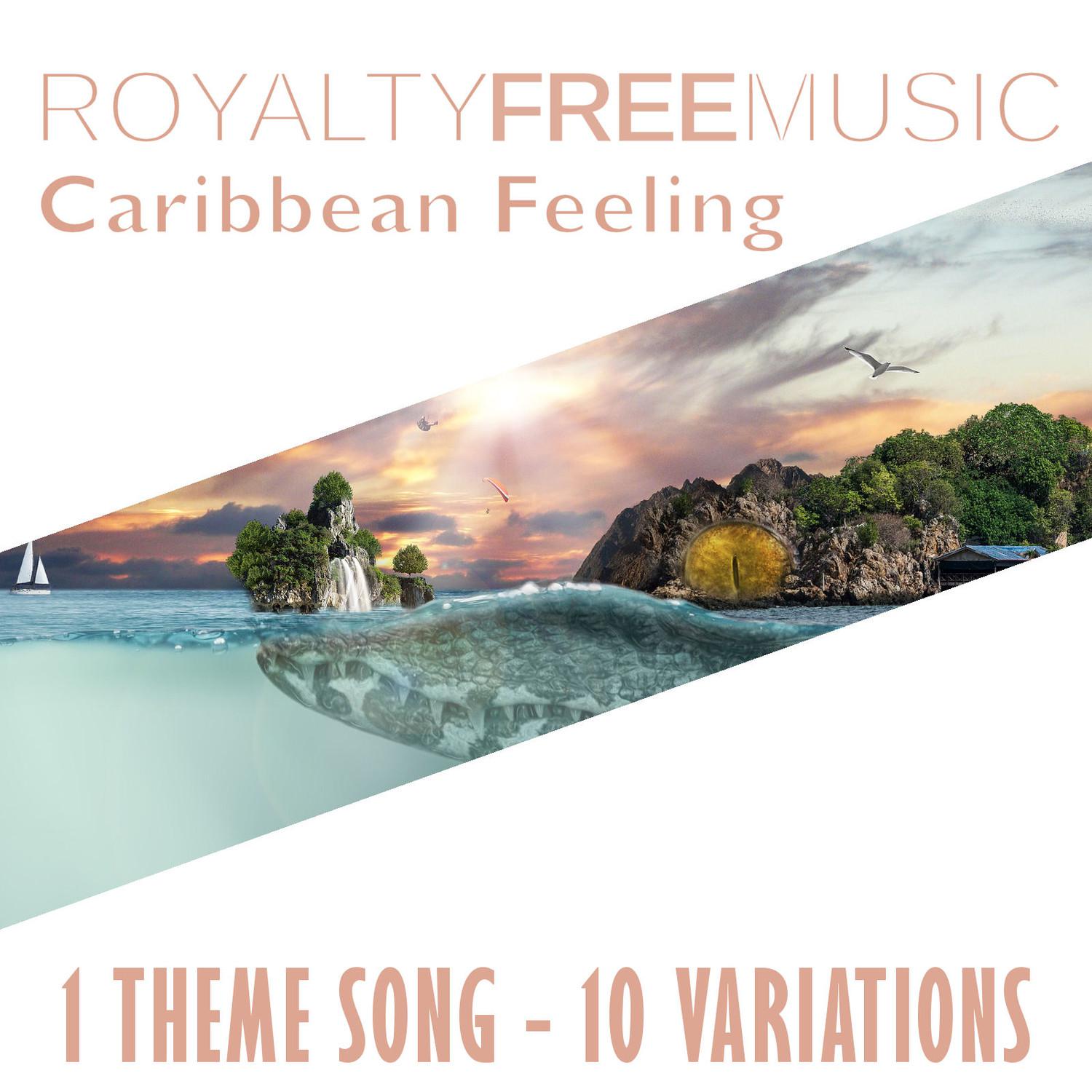 Royalty Free Music: Caribbean Feeling (1 Theme Song - 10 Variations)