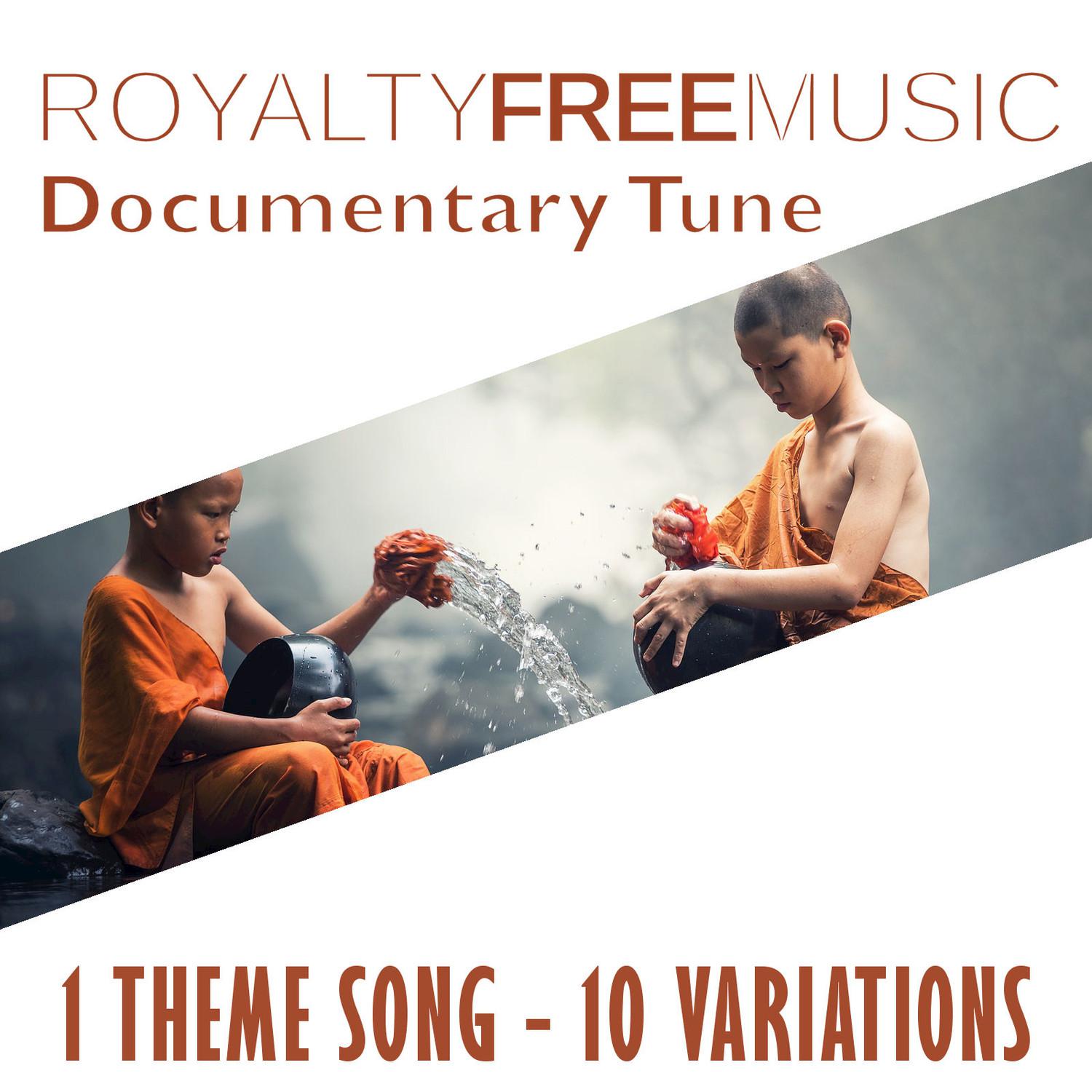 Royalty Free Music: Documentary Tune (1 Theme Song - 10 Variations)