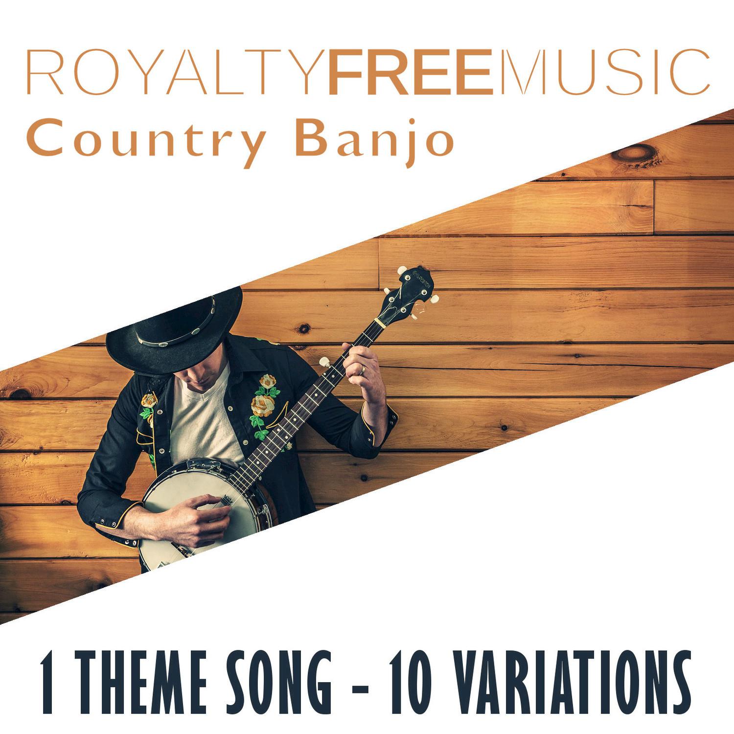 Royalty Free Music: Country Banjo (1 Theme Song - 10 Variations)