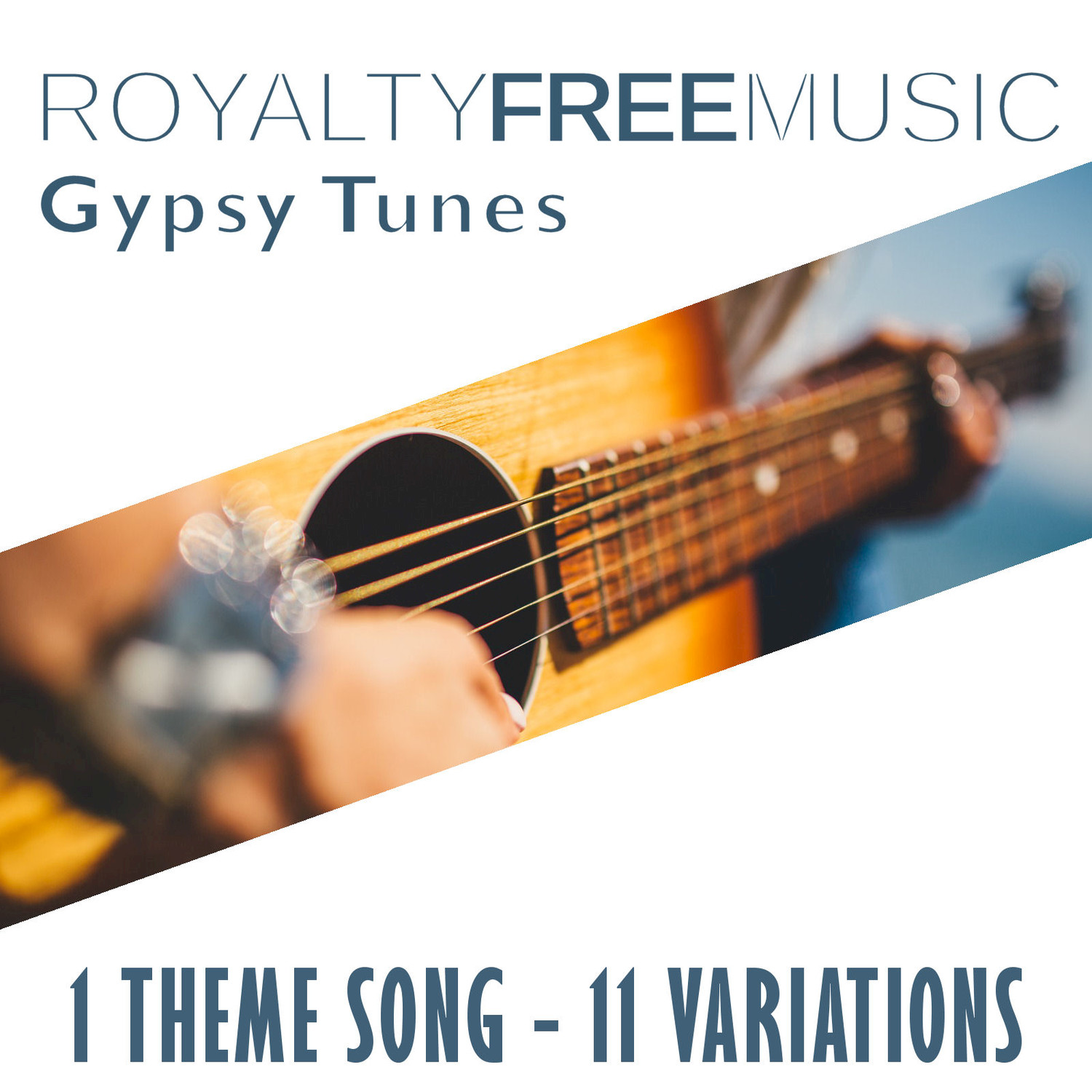 Royalty Free Music: Gypsy Tunes (1 Theme Song - 11 Variations)