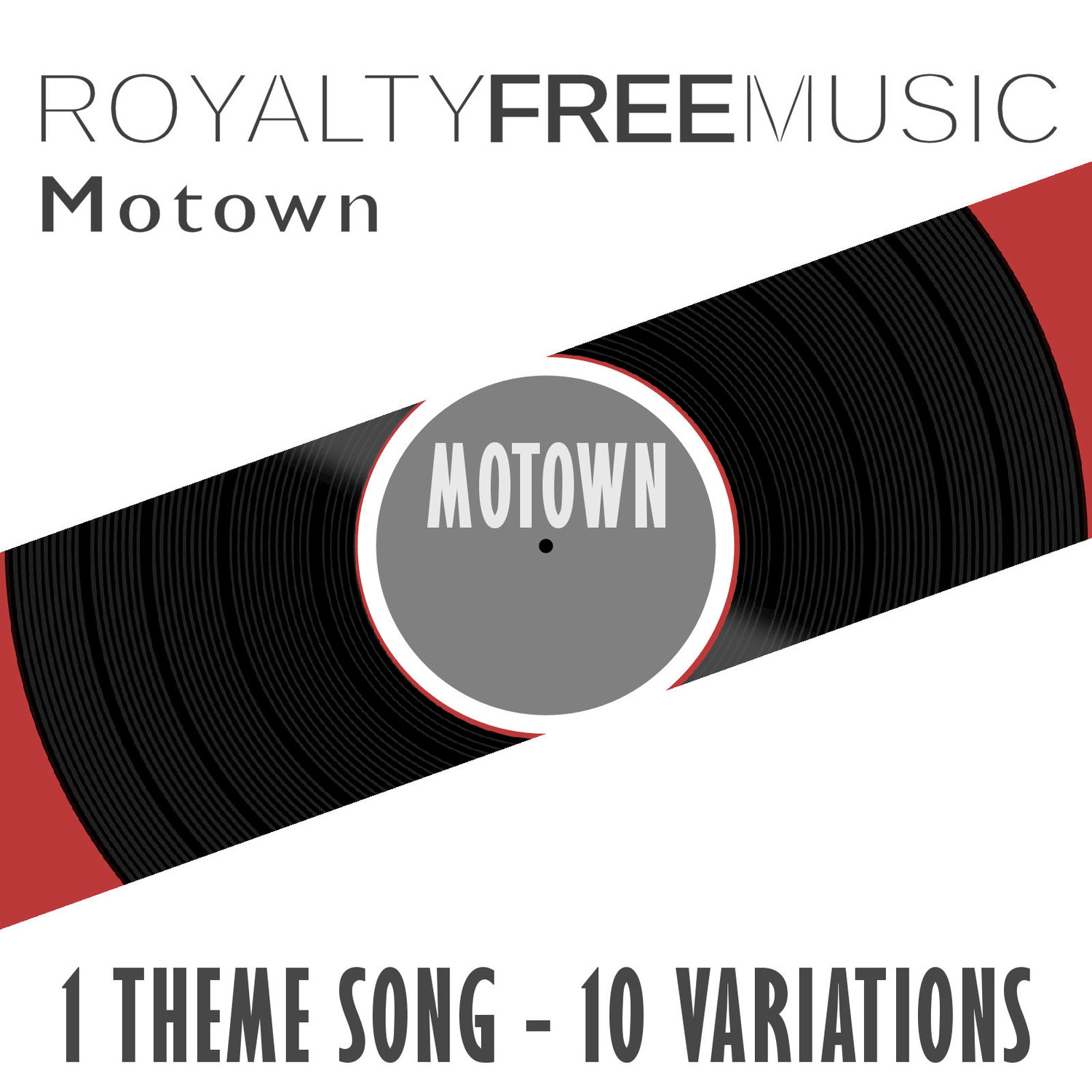 Royalty Free Music: Motown (1 Theme Song - 10 Variations)