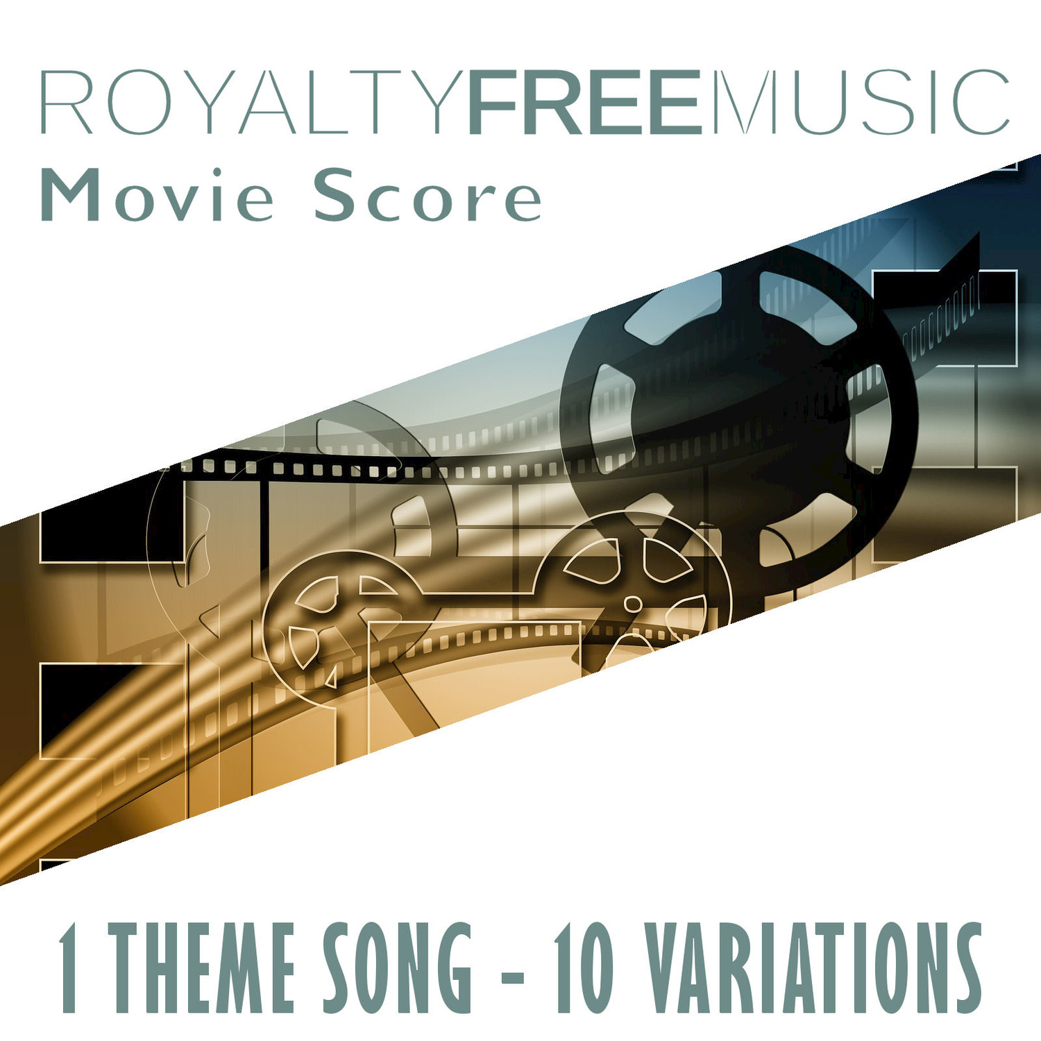 Royalty Free Music: Movie Score (1 Theme Song - 10 Variations)