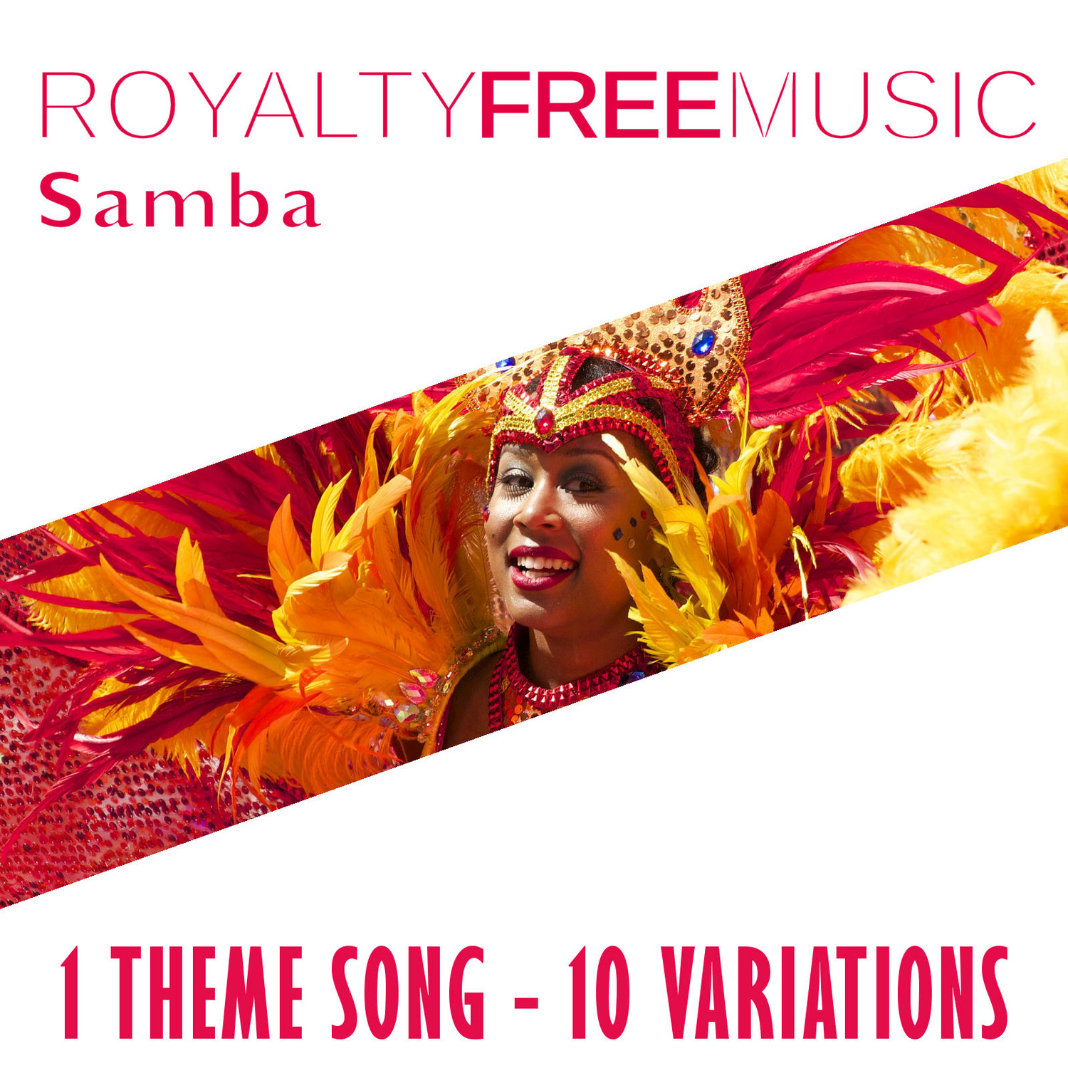 Royalty Free Music: Samba (1 Theme Song - 10 Variations)