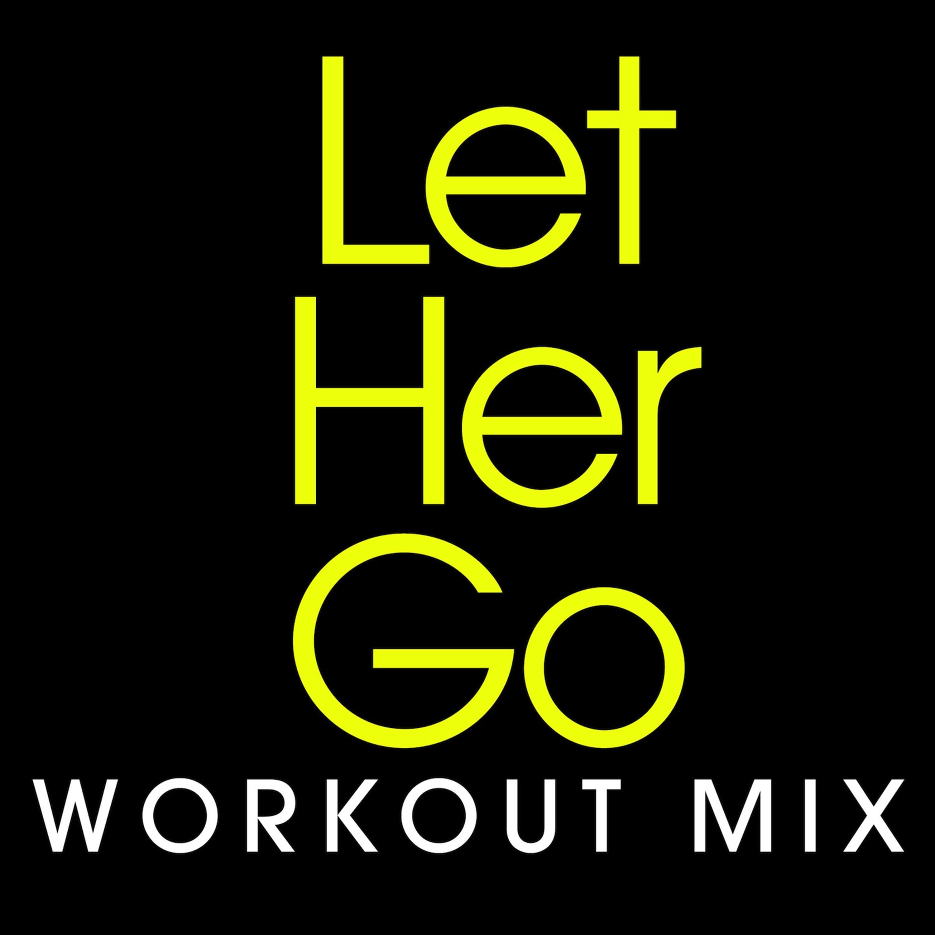 Let Her Go - Single