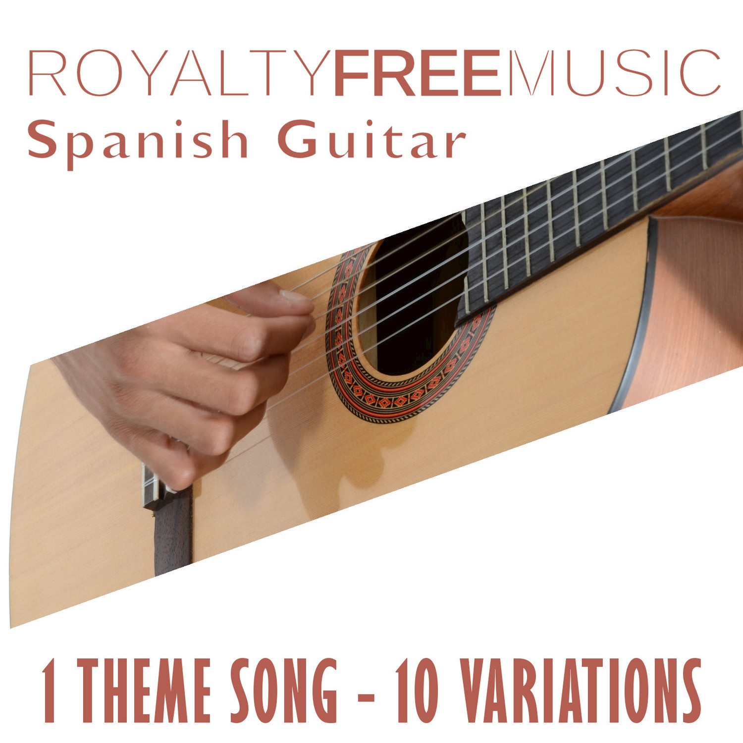 Royalty Free Music: Spanish Guitar (1 Theme Song - 10 Variations)