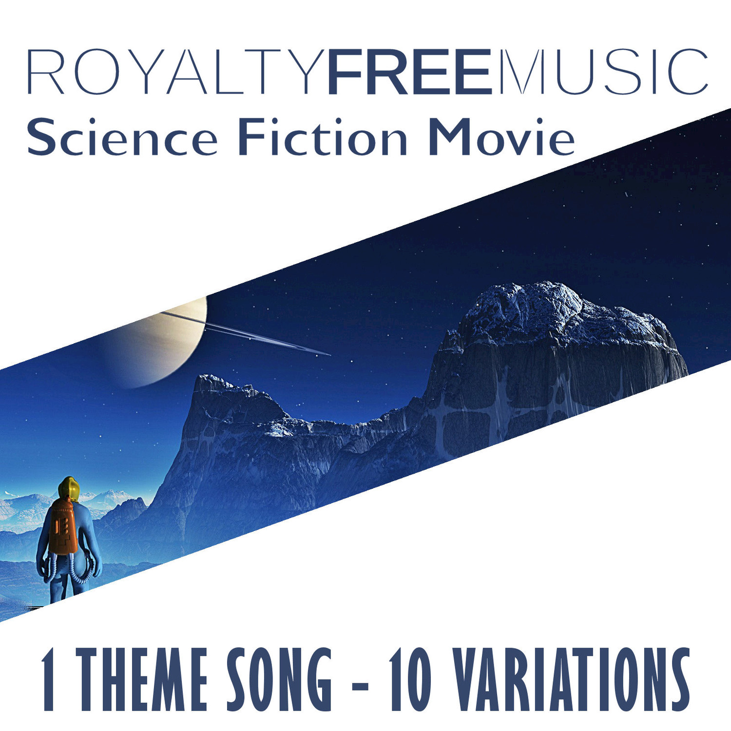 Royalty Free Music: Science Fiction Movie (1 Theme Song - 10 Variations)