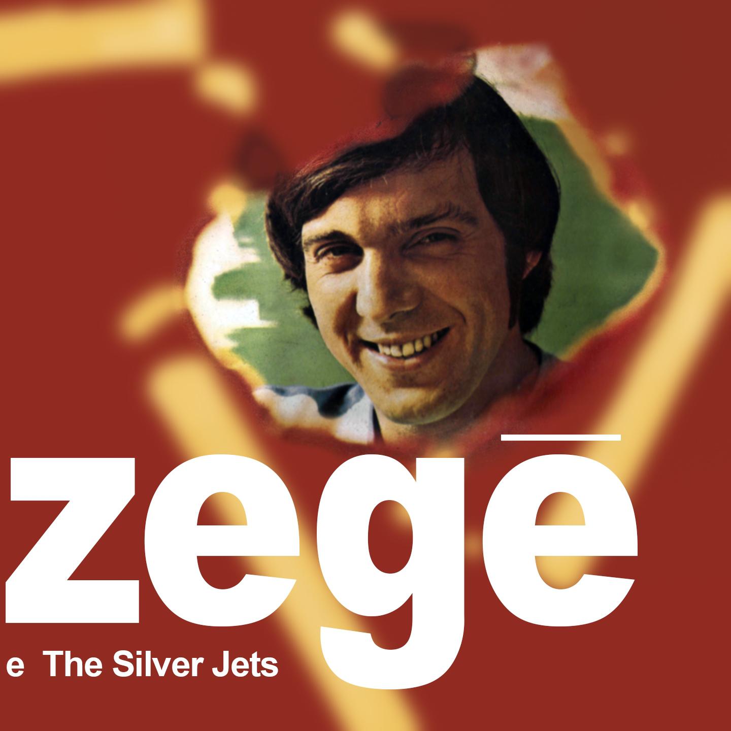 Zeg e The Silver Jets