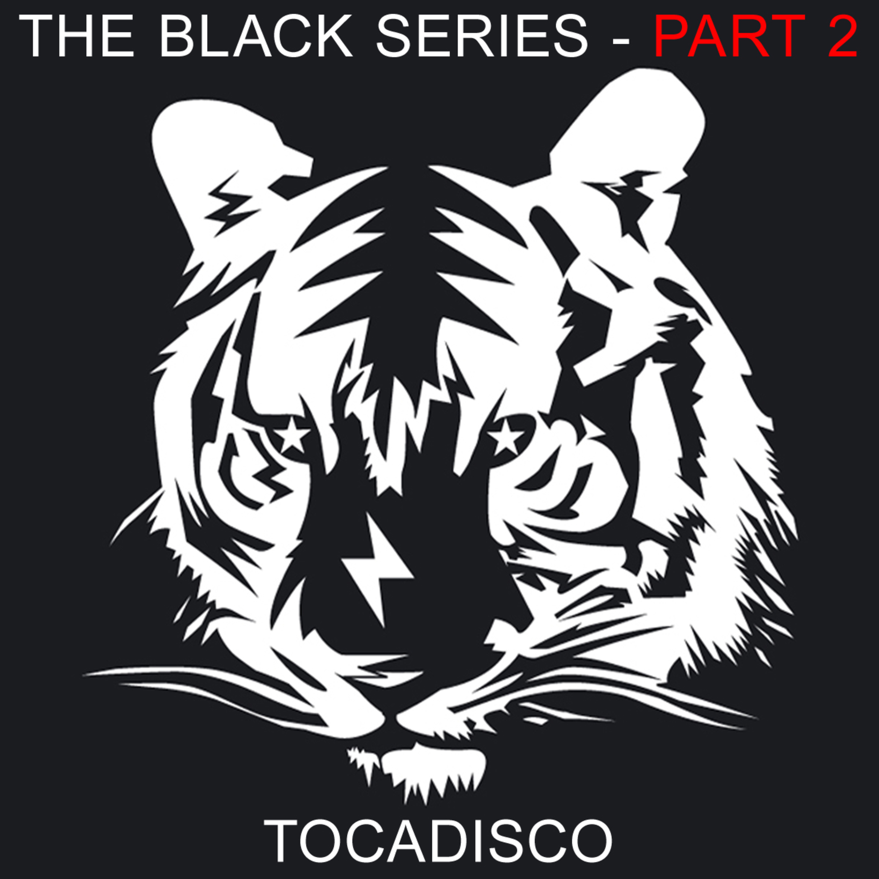 The Black Series Part 2 - Taken From Superstar Recordings