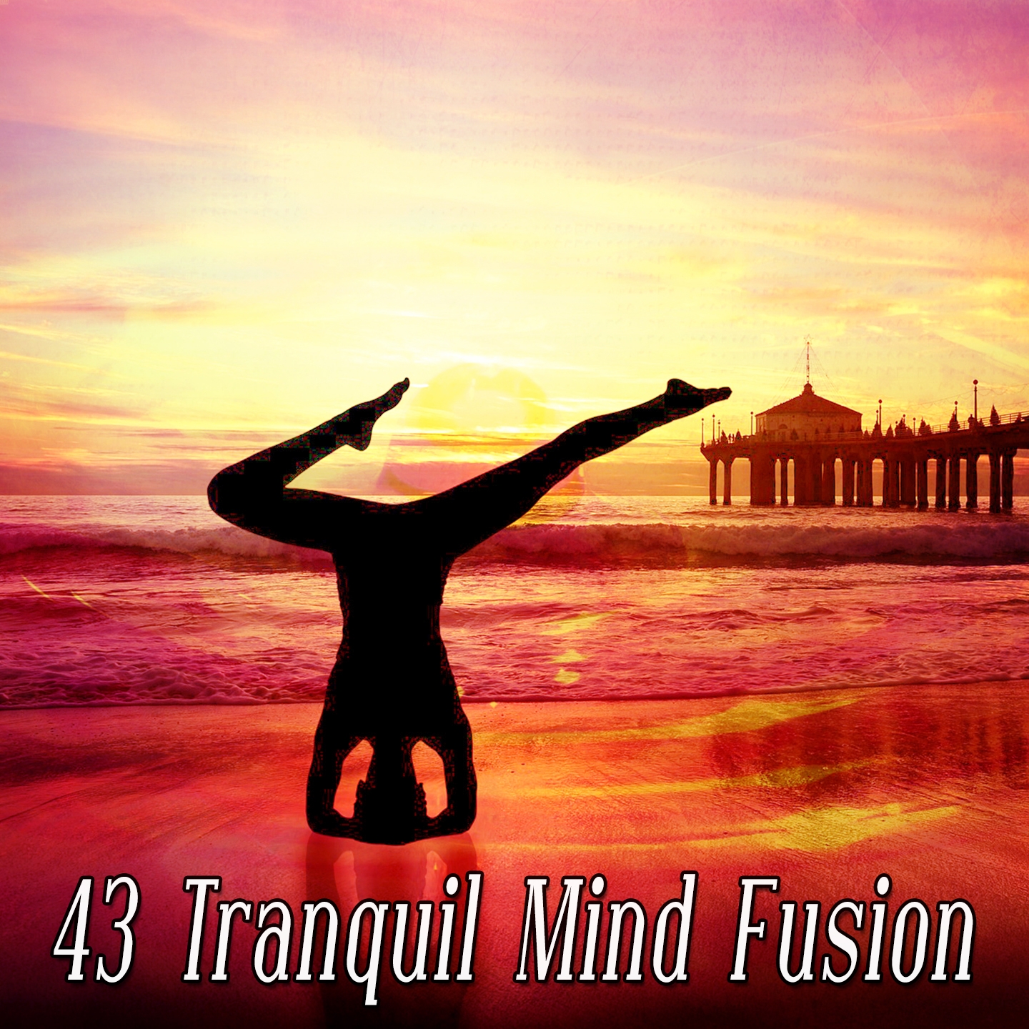 43 Tranquil Mind Fusion