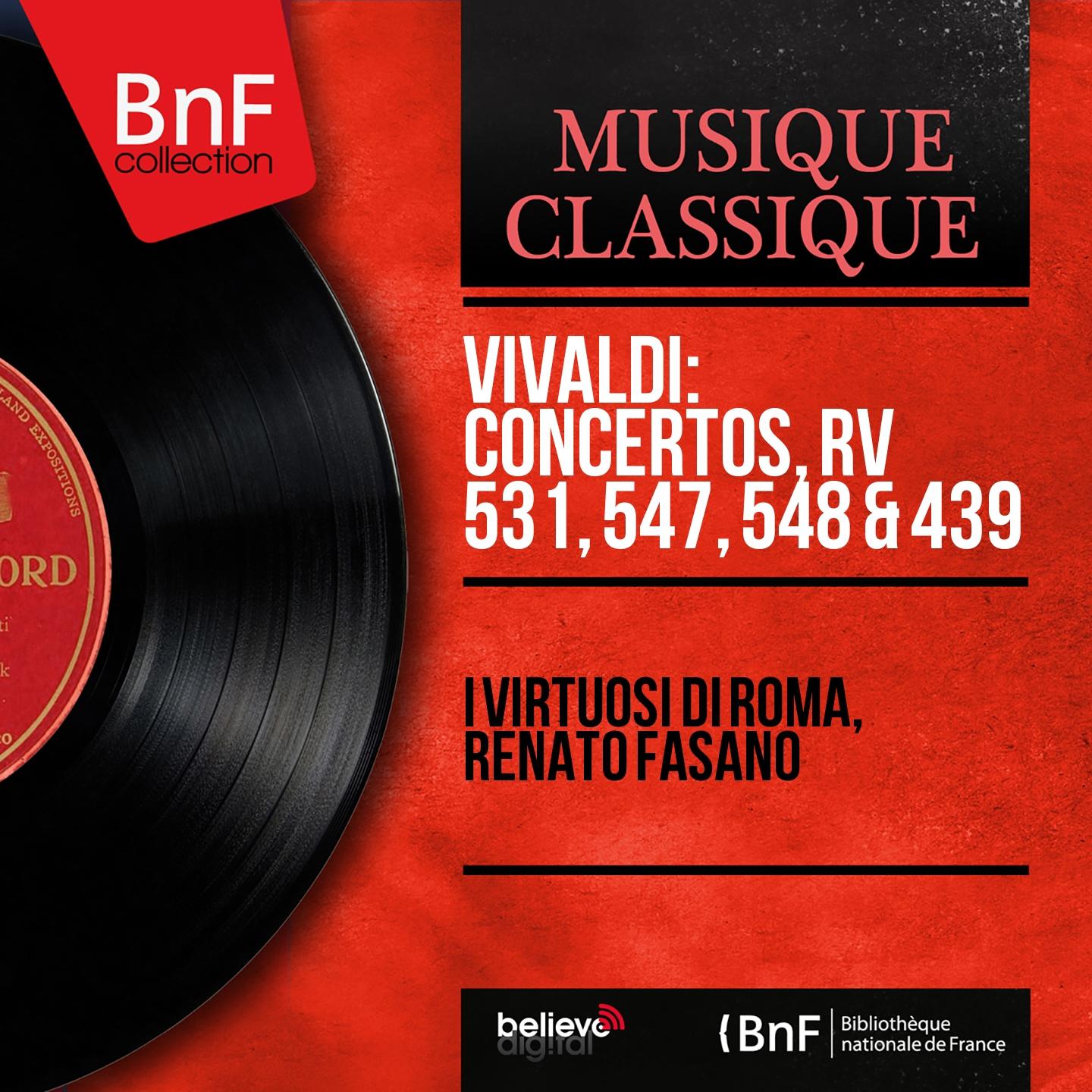 Vivaldi: Concertos, RV 531, 547, 548 & 439 (Mono Version)