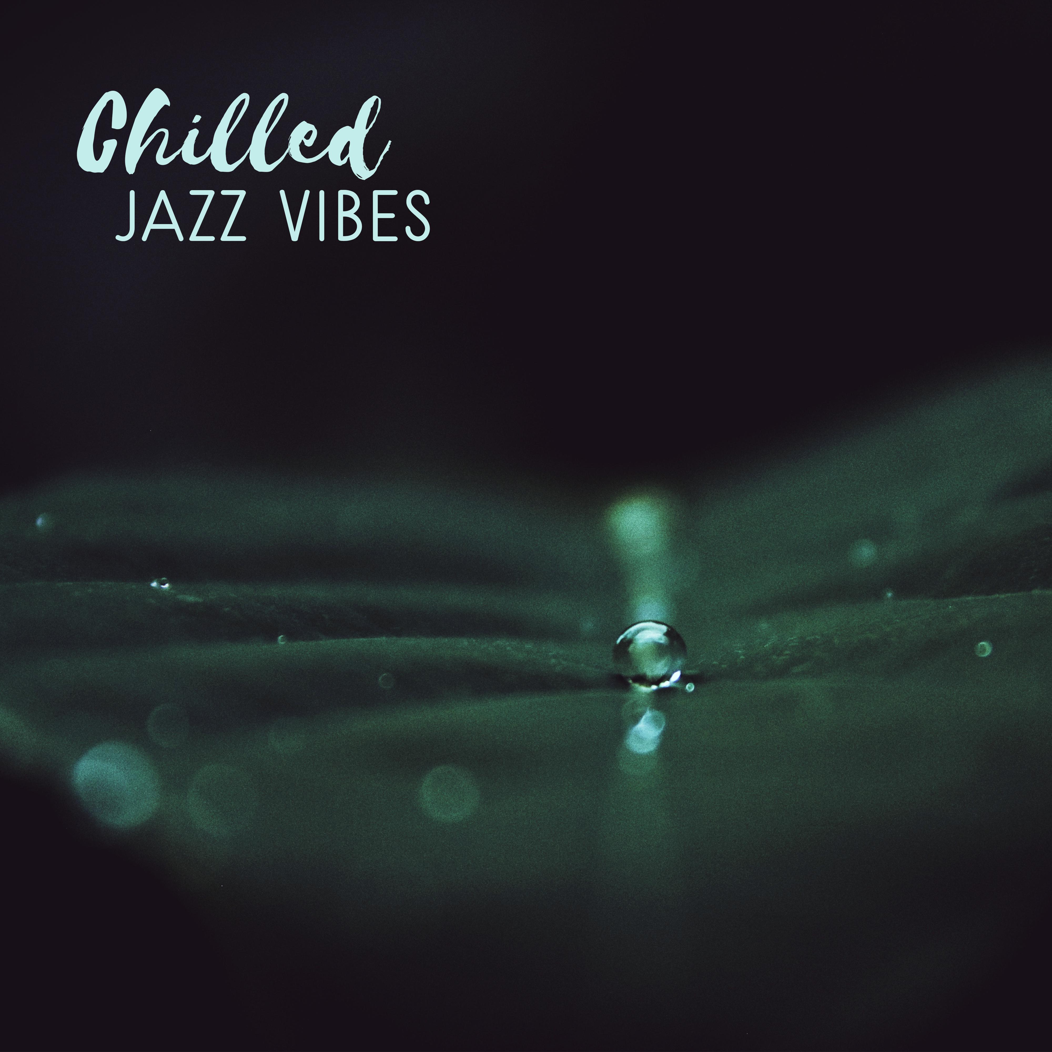 Chilled Jazz Vibes