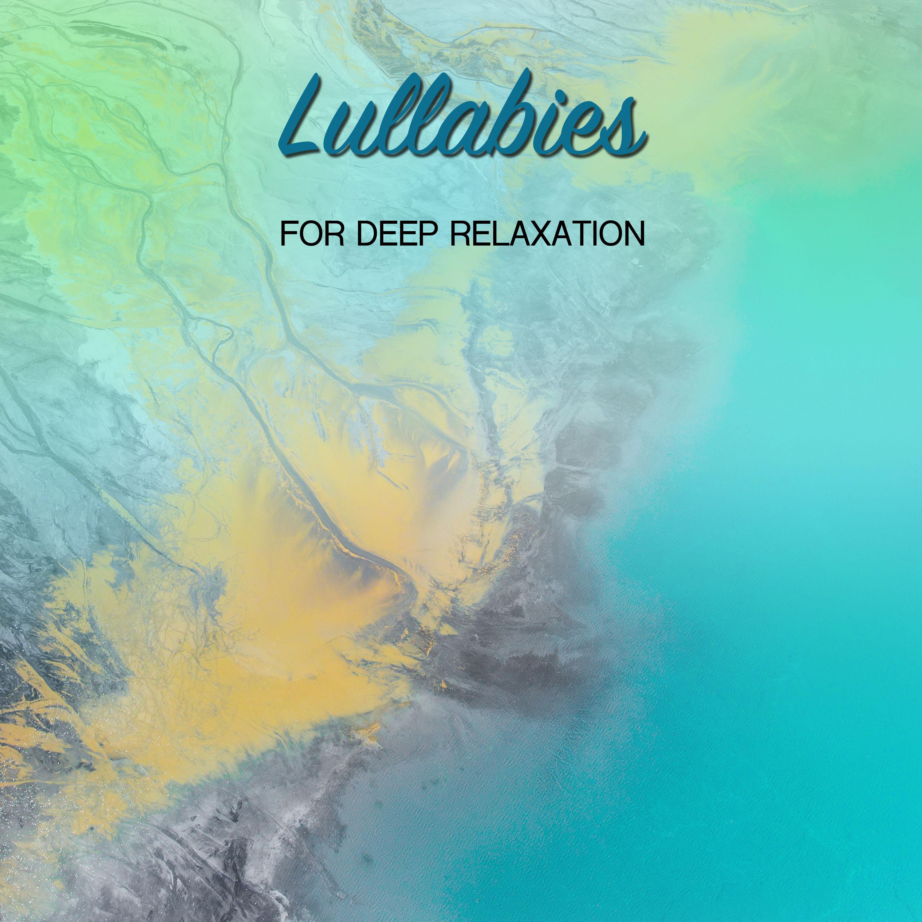 16 Lullabies for Deep Relaxation