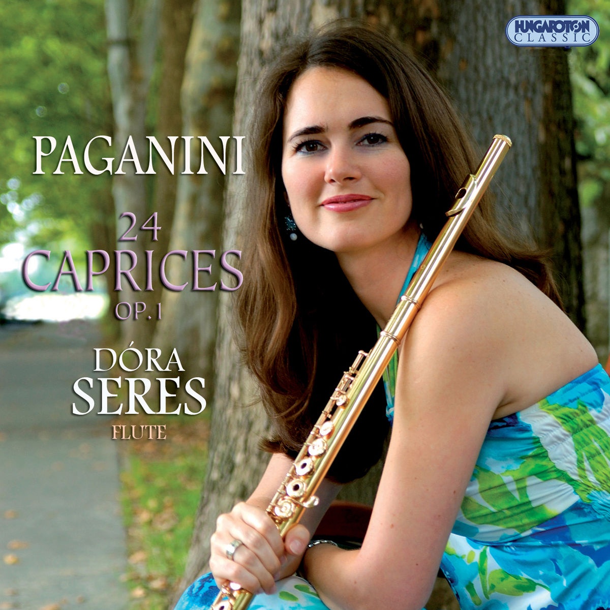 Paganini: 24 Caprices, Op. 1 (Hungaroton Classics)