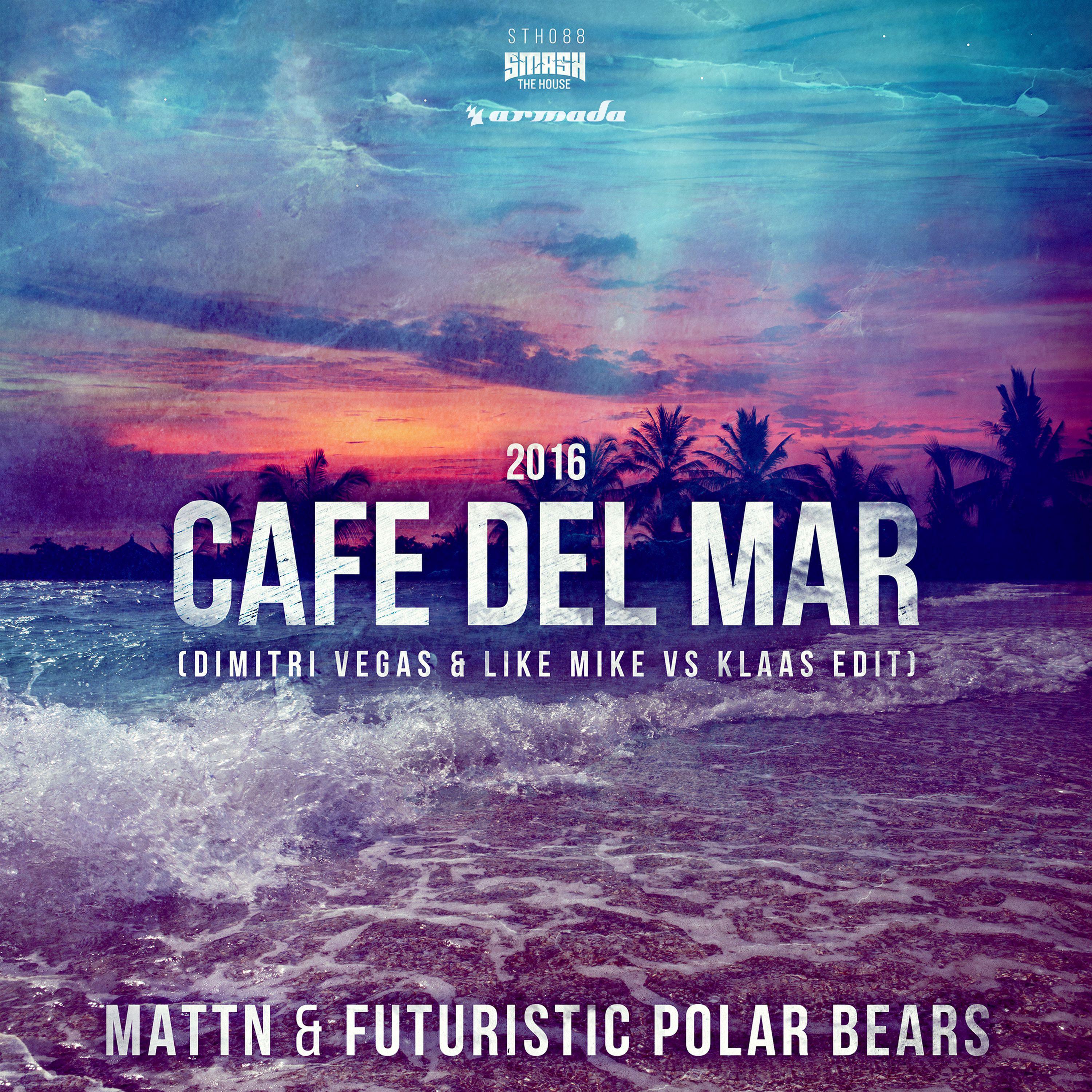 Cafe Del Mar 2016 Dimitri Vegas  Like Mike Vocal Mix