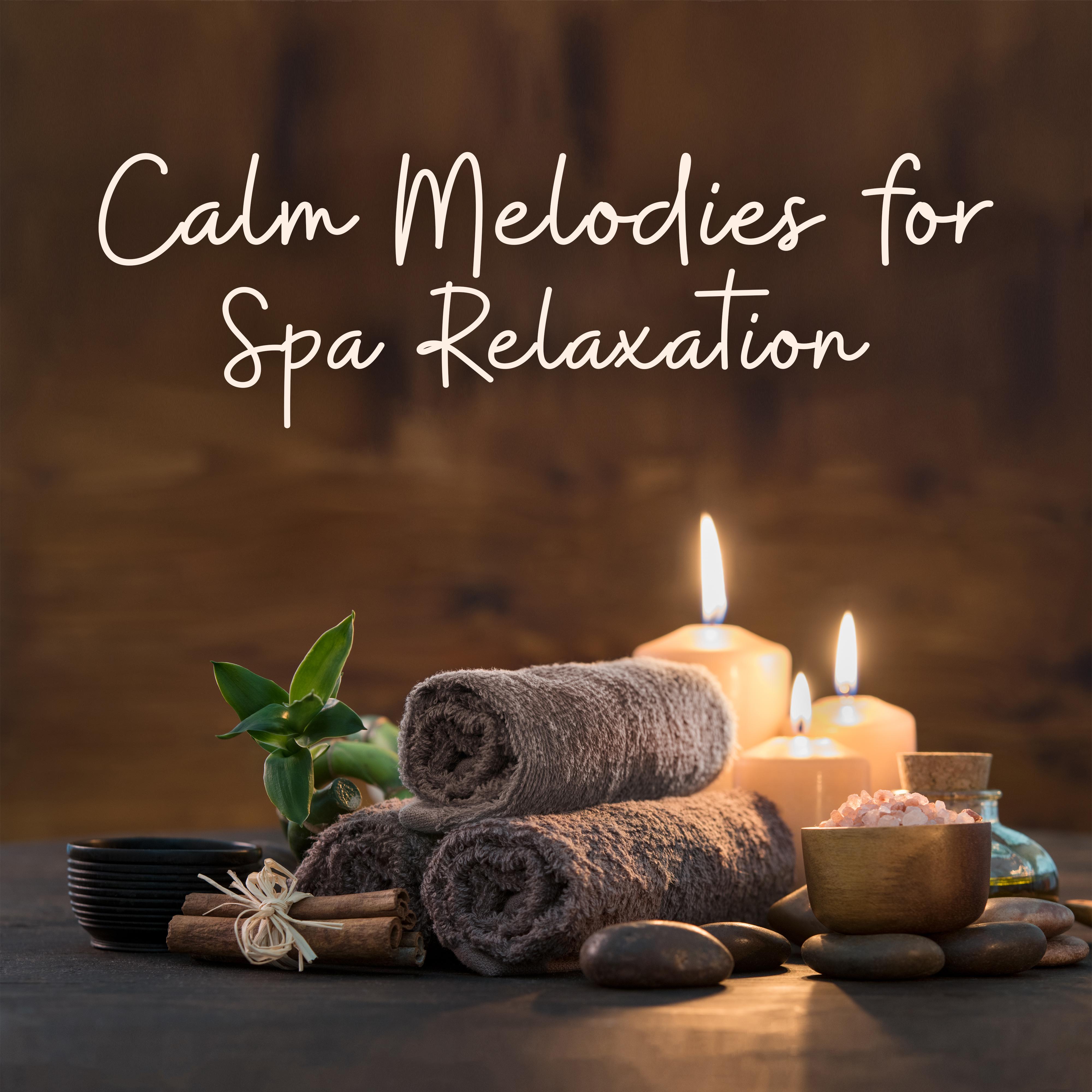 Calm Melodies for Spa Relaxation