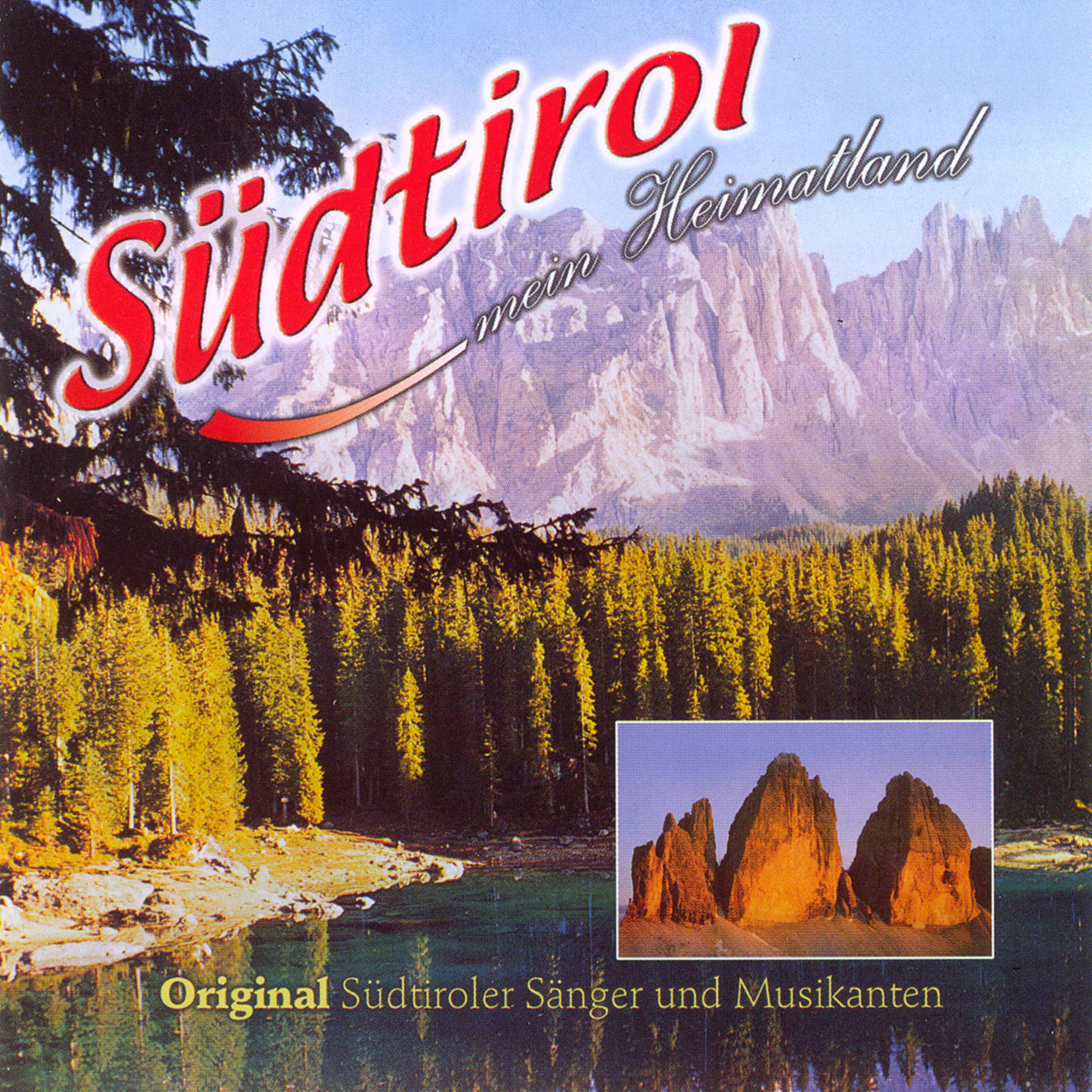 Sü dtirol mein Heimatland