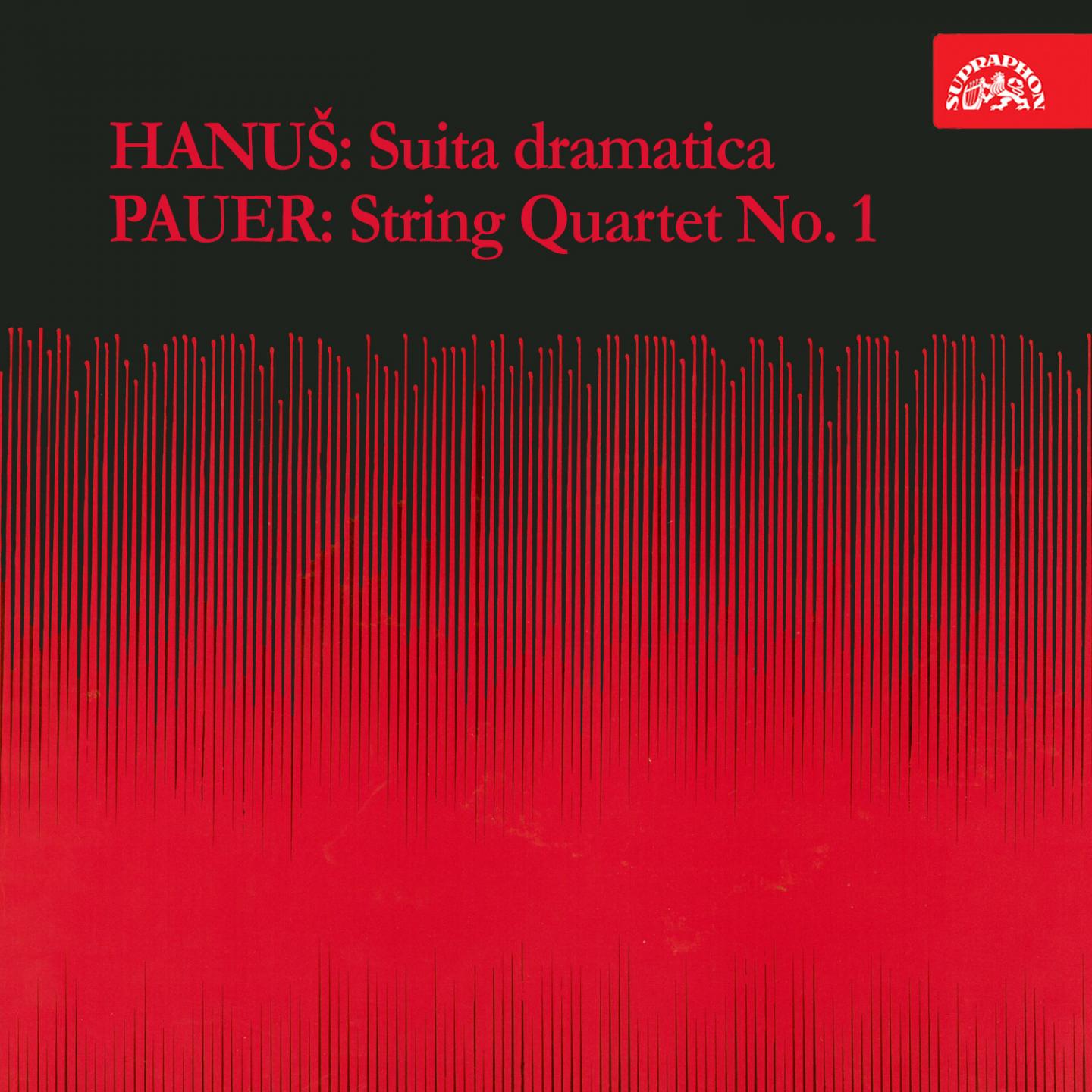 Hanu: Suita dramatica  Pauer: String Quartet No. 1