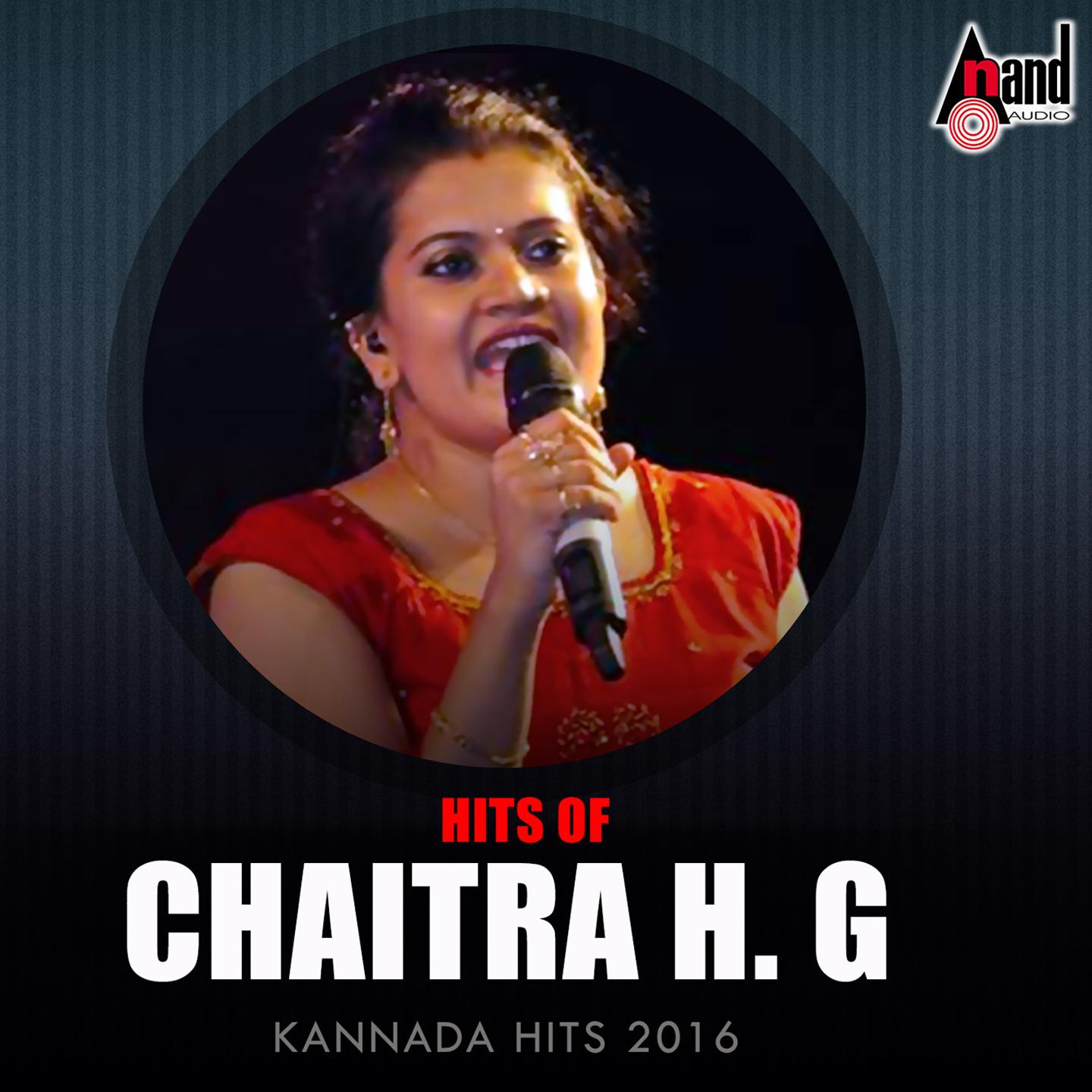 Hits of Chaitra H.G. - Kannada Hits 2016