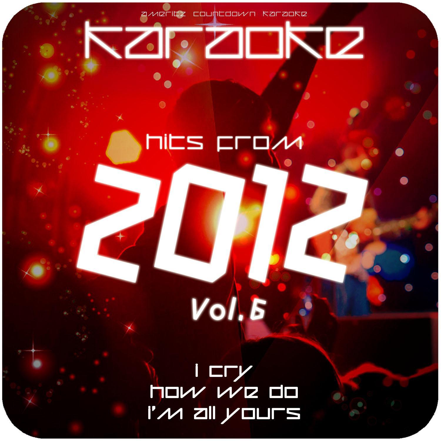 Karaoke - Hits from 2012, Vol. 6