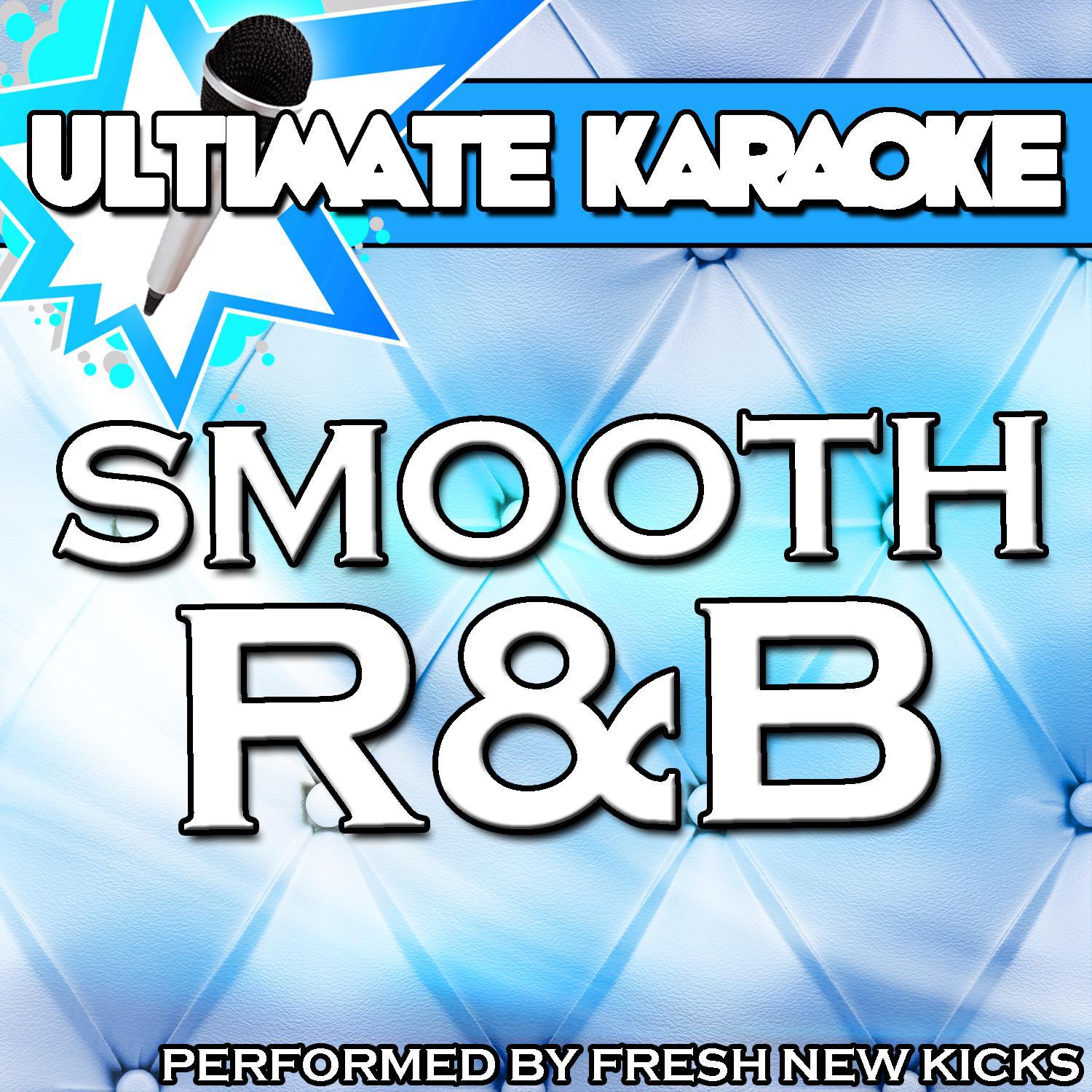 Ultimate Karaoke: Smooth R&B