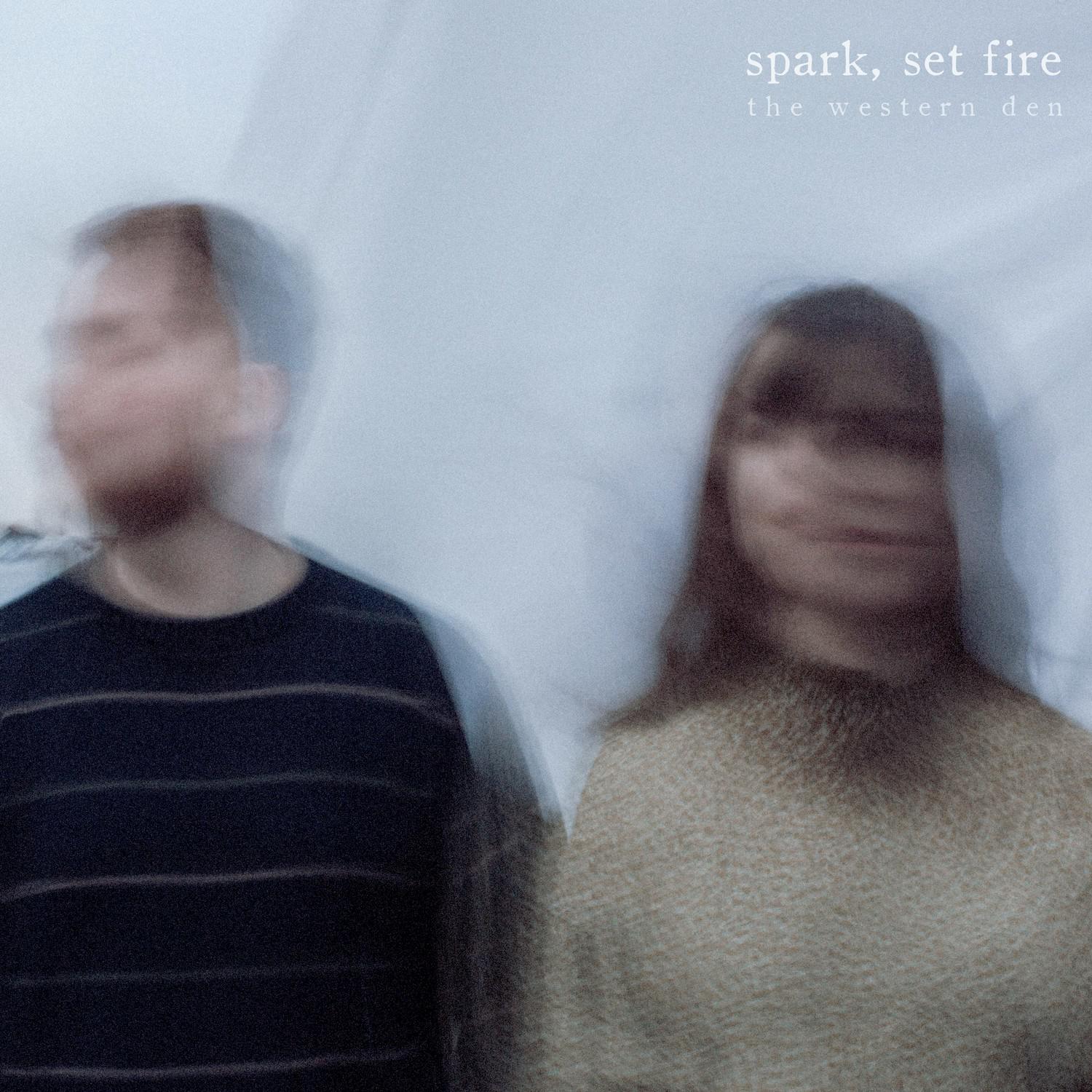 Spark, Set Fire