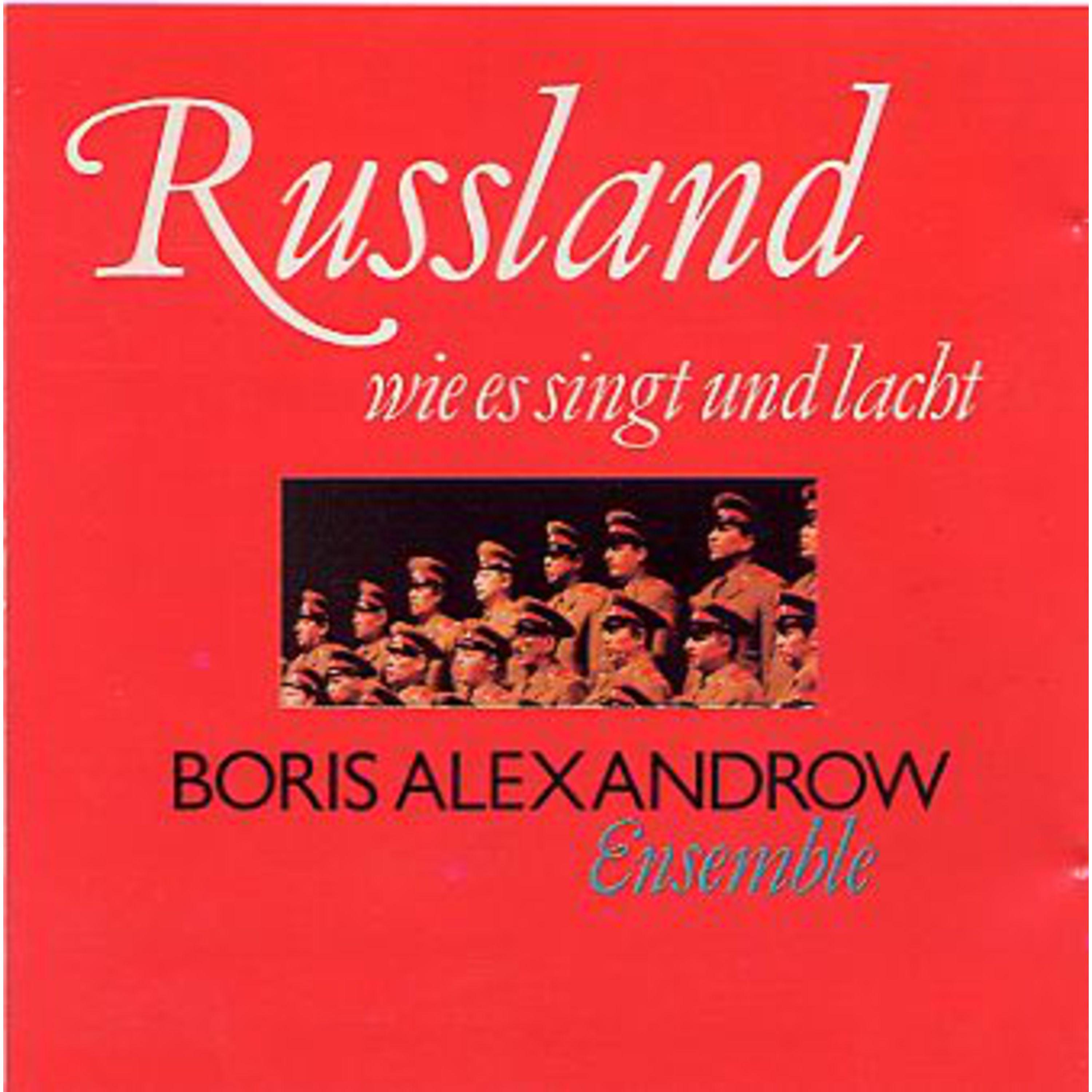 Russland wie es singt und lacht