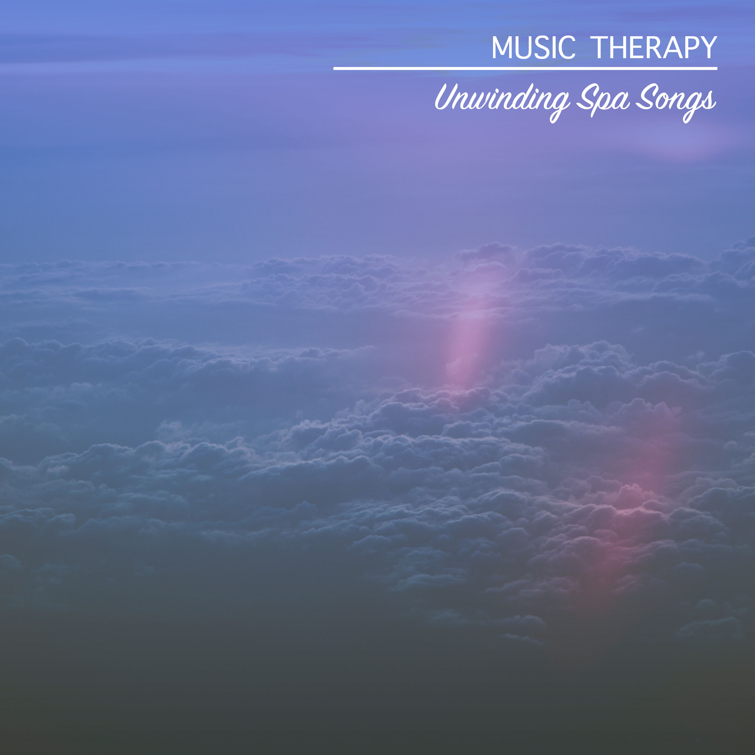14 Unwinding Spa Songs: Music Therapy