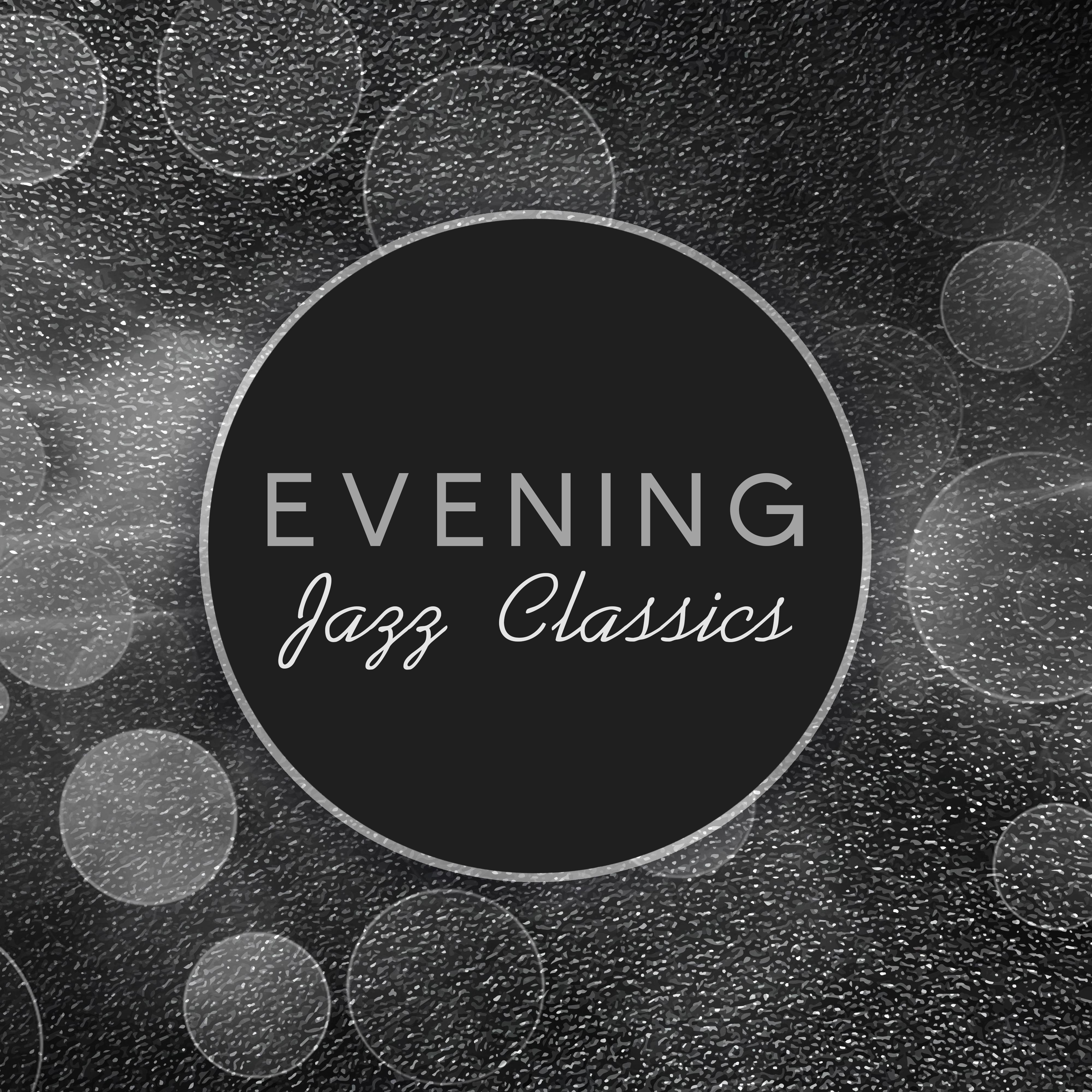 Evening Jazz Classics