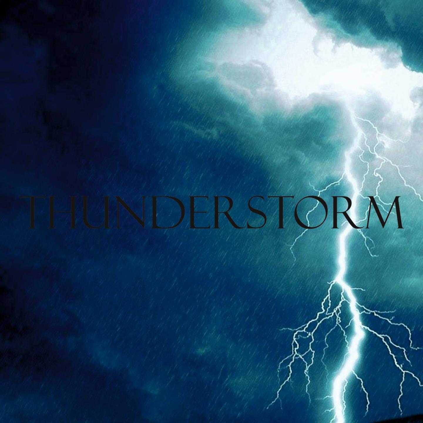 Thunderstorm (Part 03)