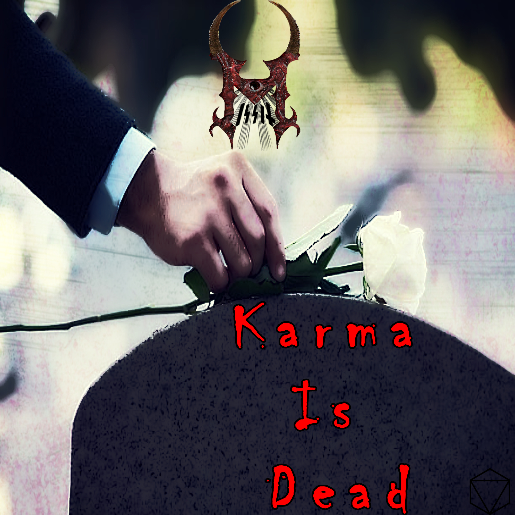 Karma Is Dead