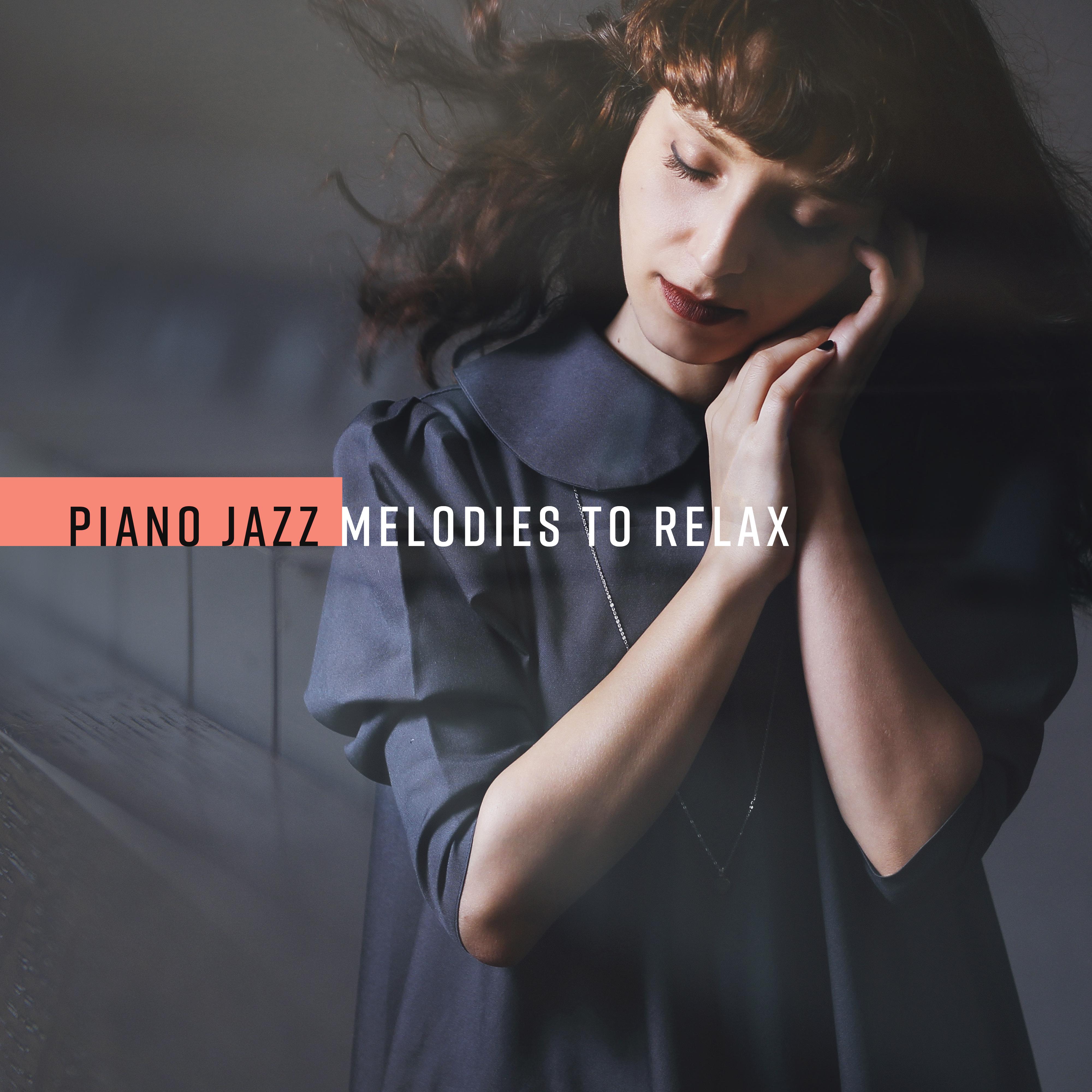 Piano Jazz Melodies to Relax