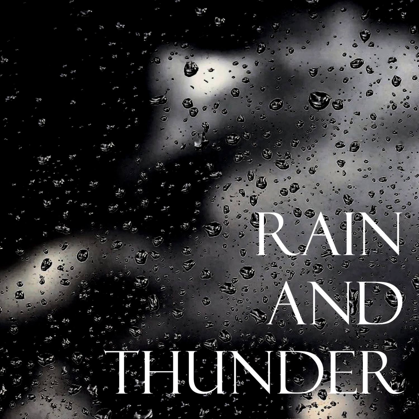 Rain and Thunder Sounds