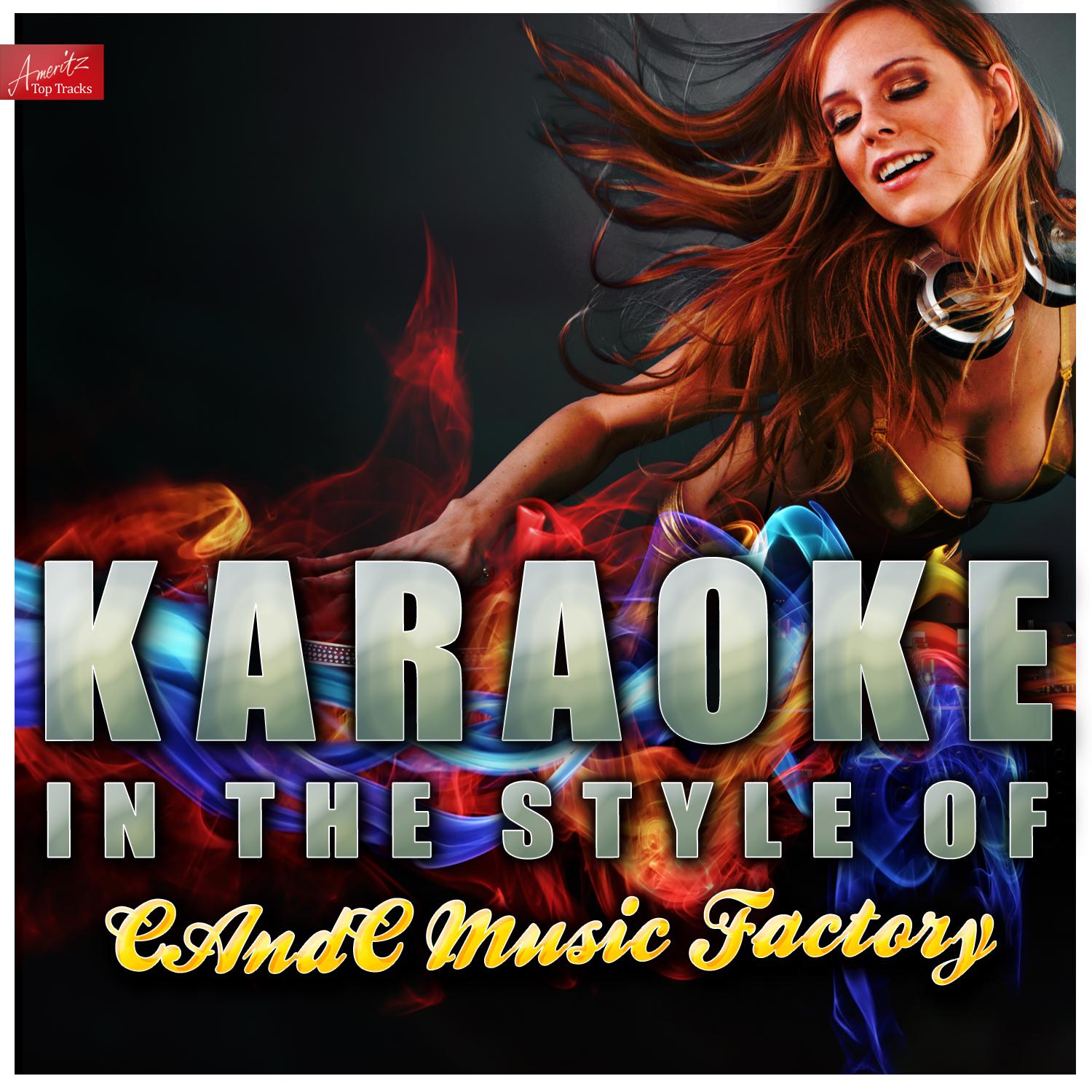 Gonna Make You Sweat (In the Style of Candc Music Factory) [Karaoke Version]