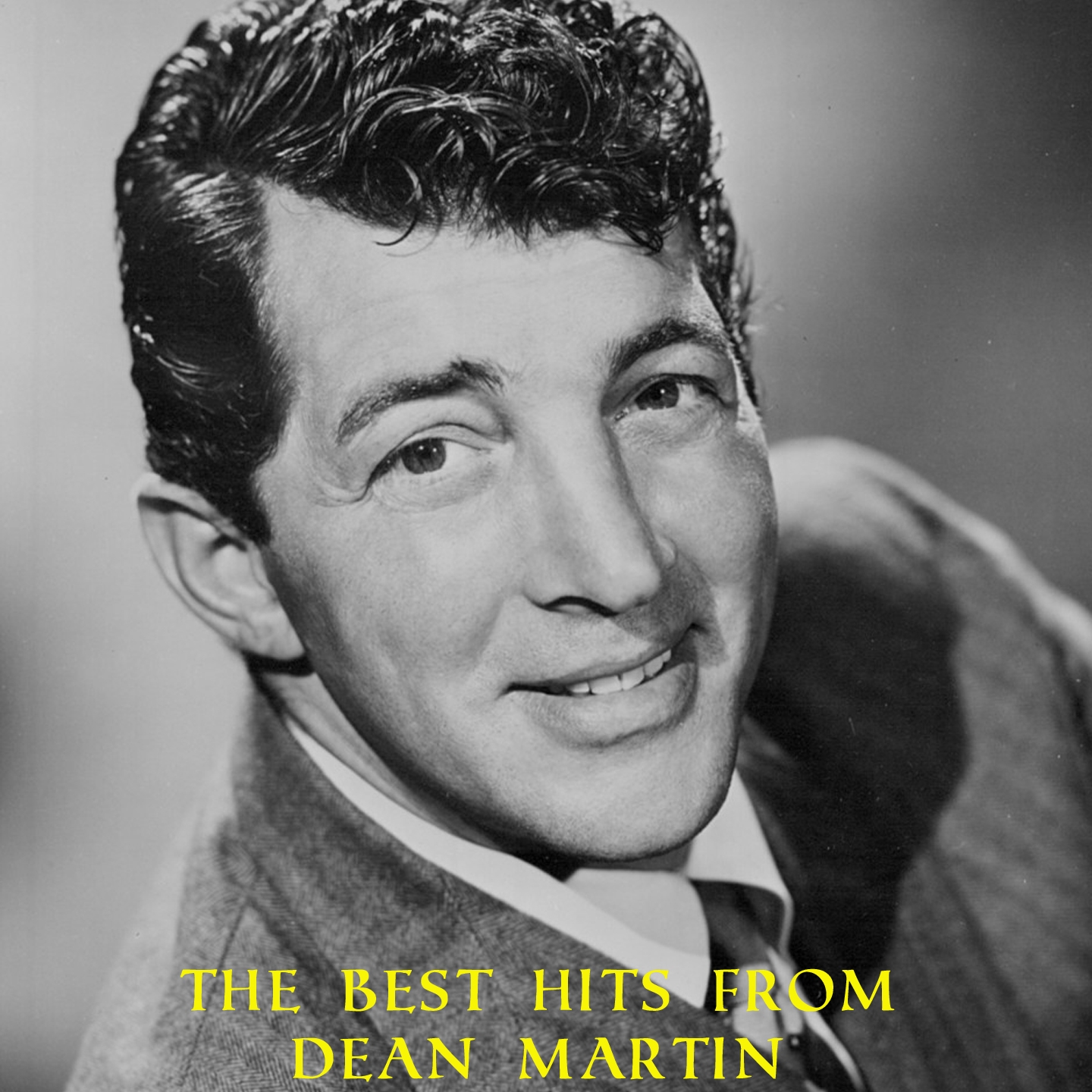 The Best Hits From Dean Martin