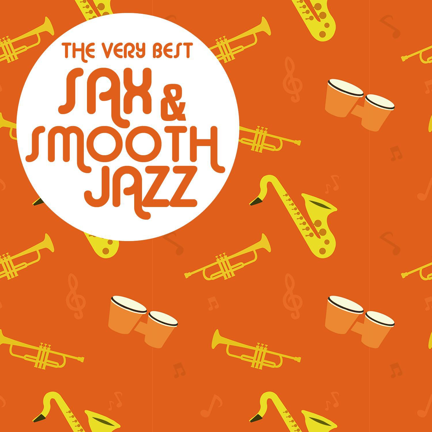 The Very Best Sax & Smooth Jazz
