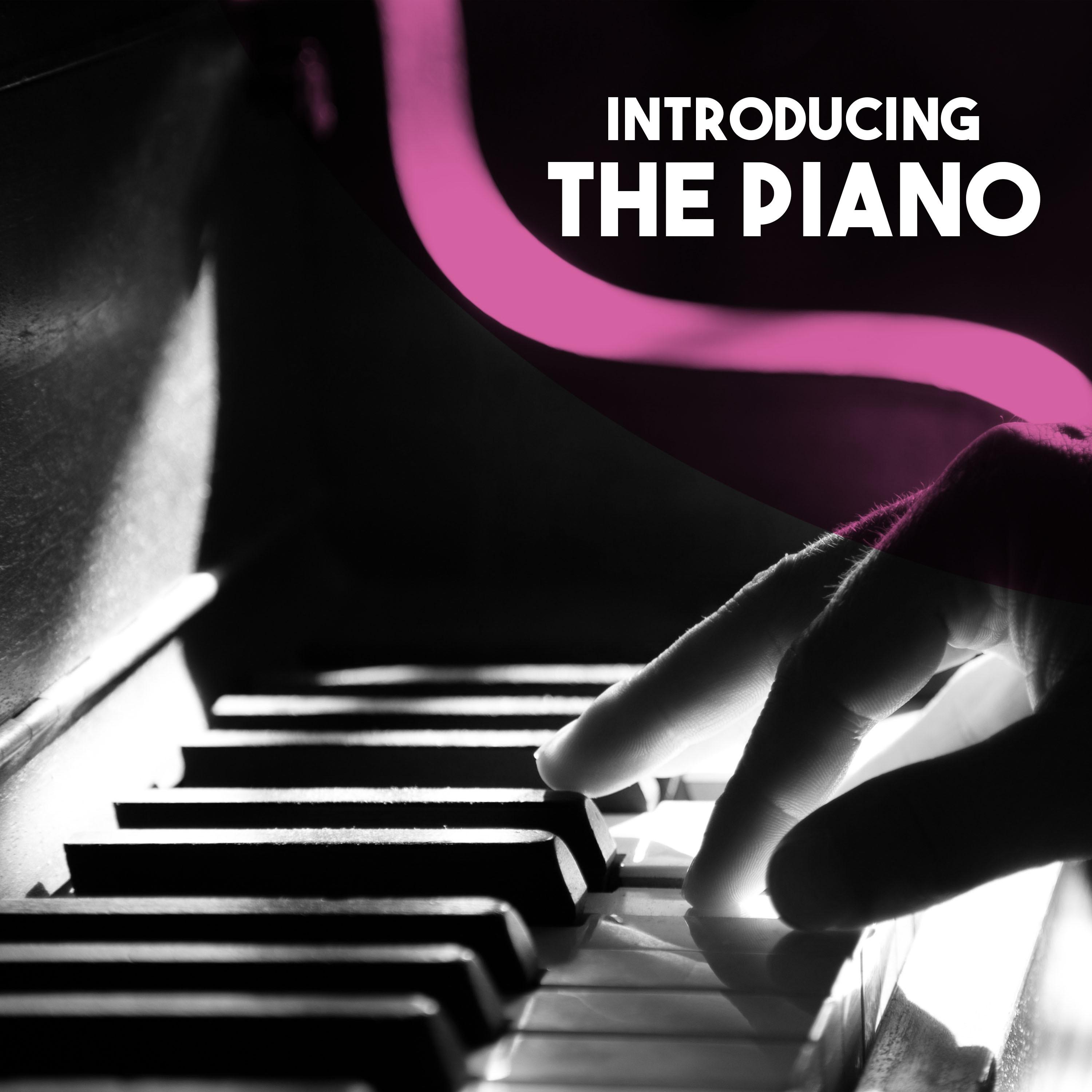 Introducing: The Piano