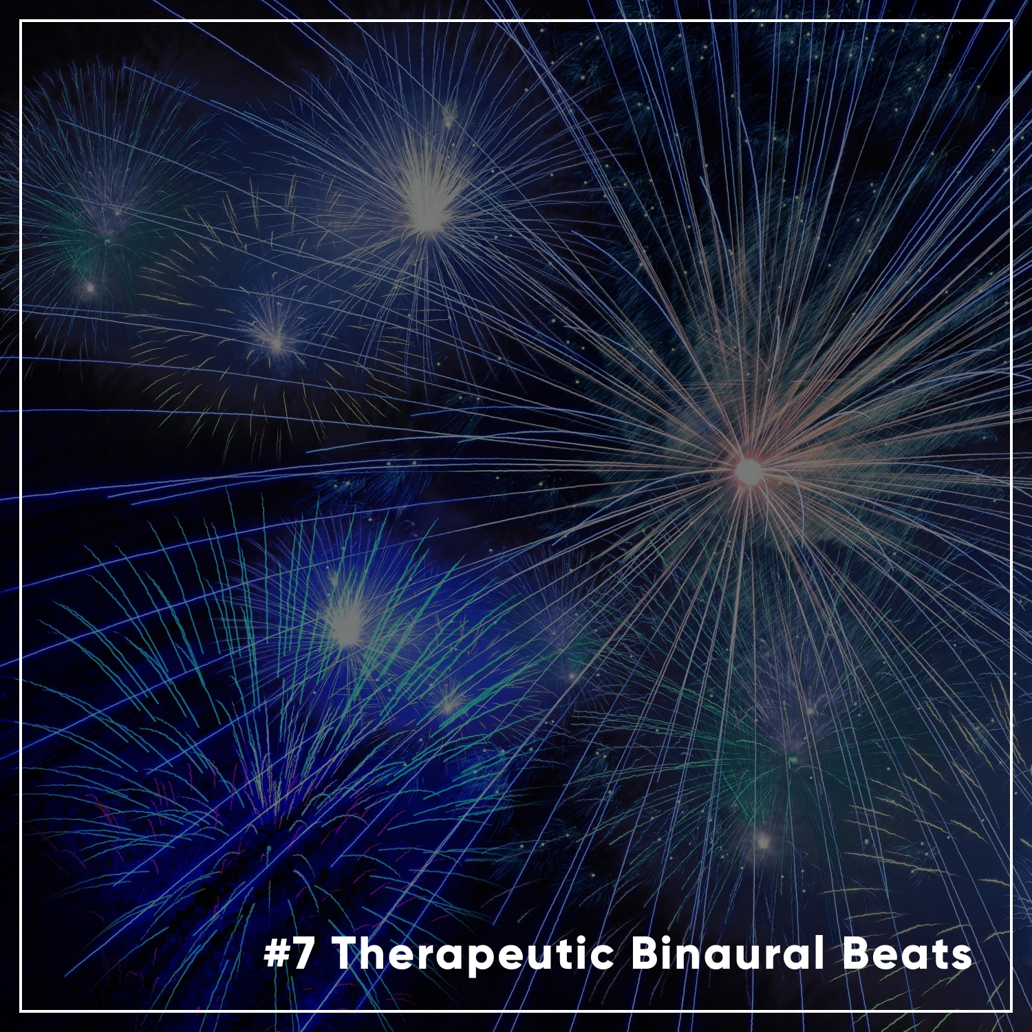 #7 Therapeutic Binaural Beats for Better Sleep