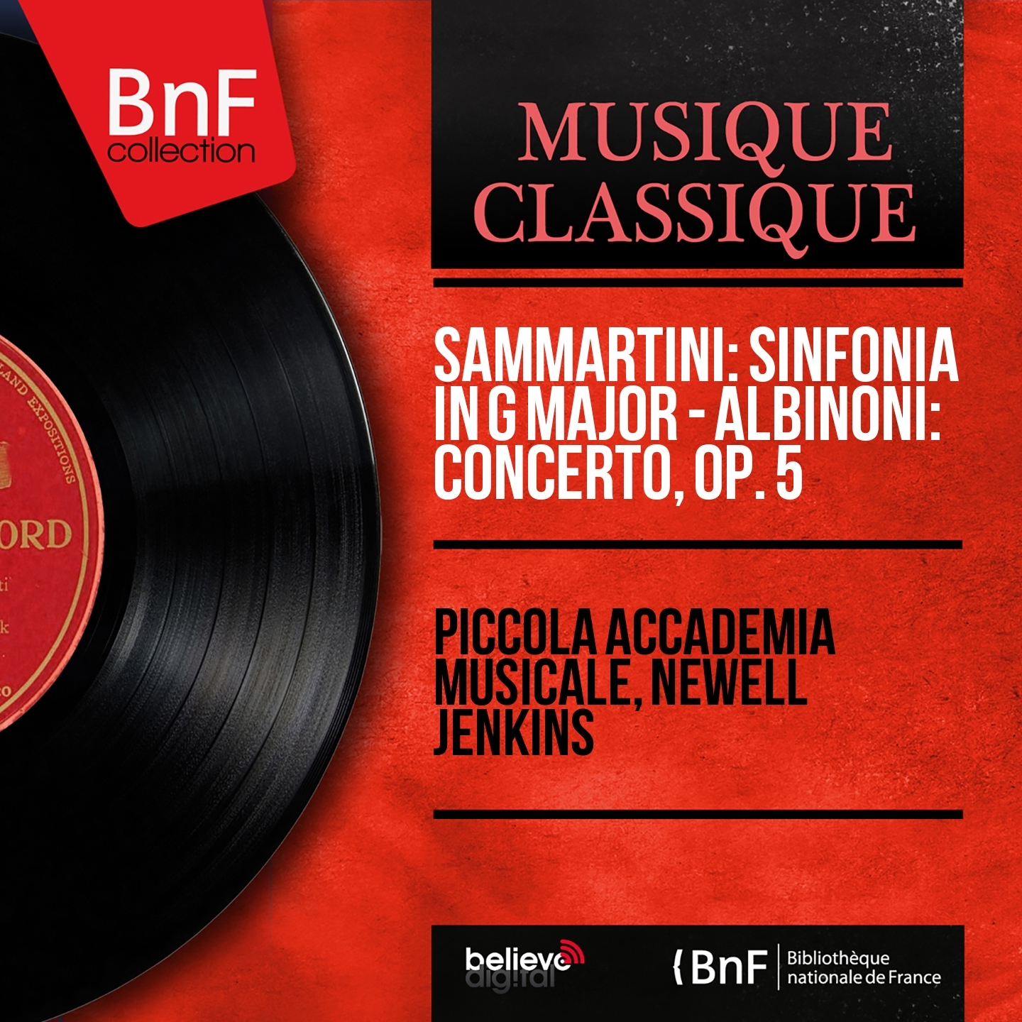 Sammartini: Sinfonia, J-C- 39 - Albinoni: Concerto, Op. 5 No. 7 (Mono Version)