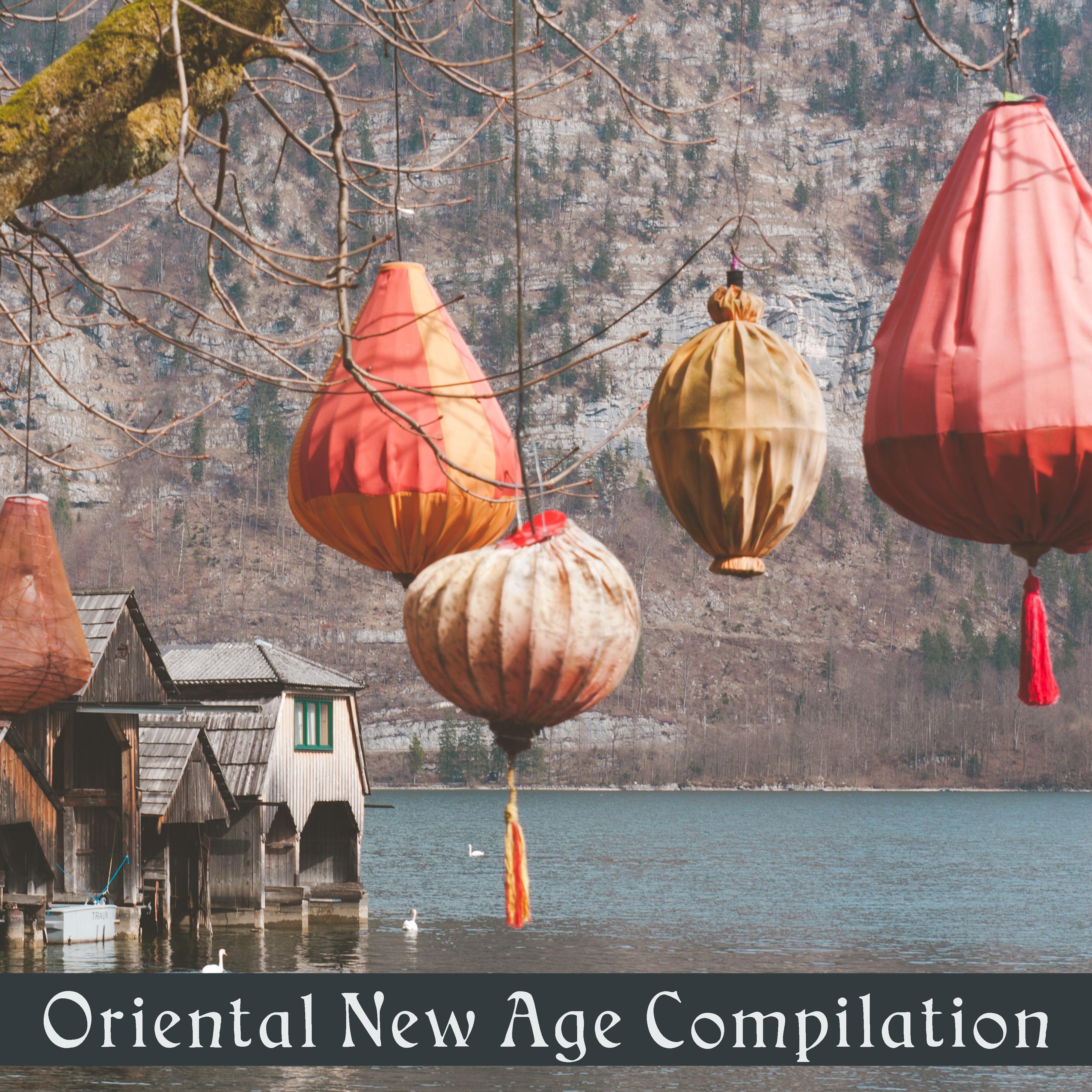 Oriental New Age Compilation  Relaxing Music for Massage Background, Relaxation  Meditation, Spa