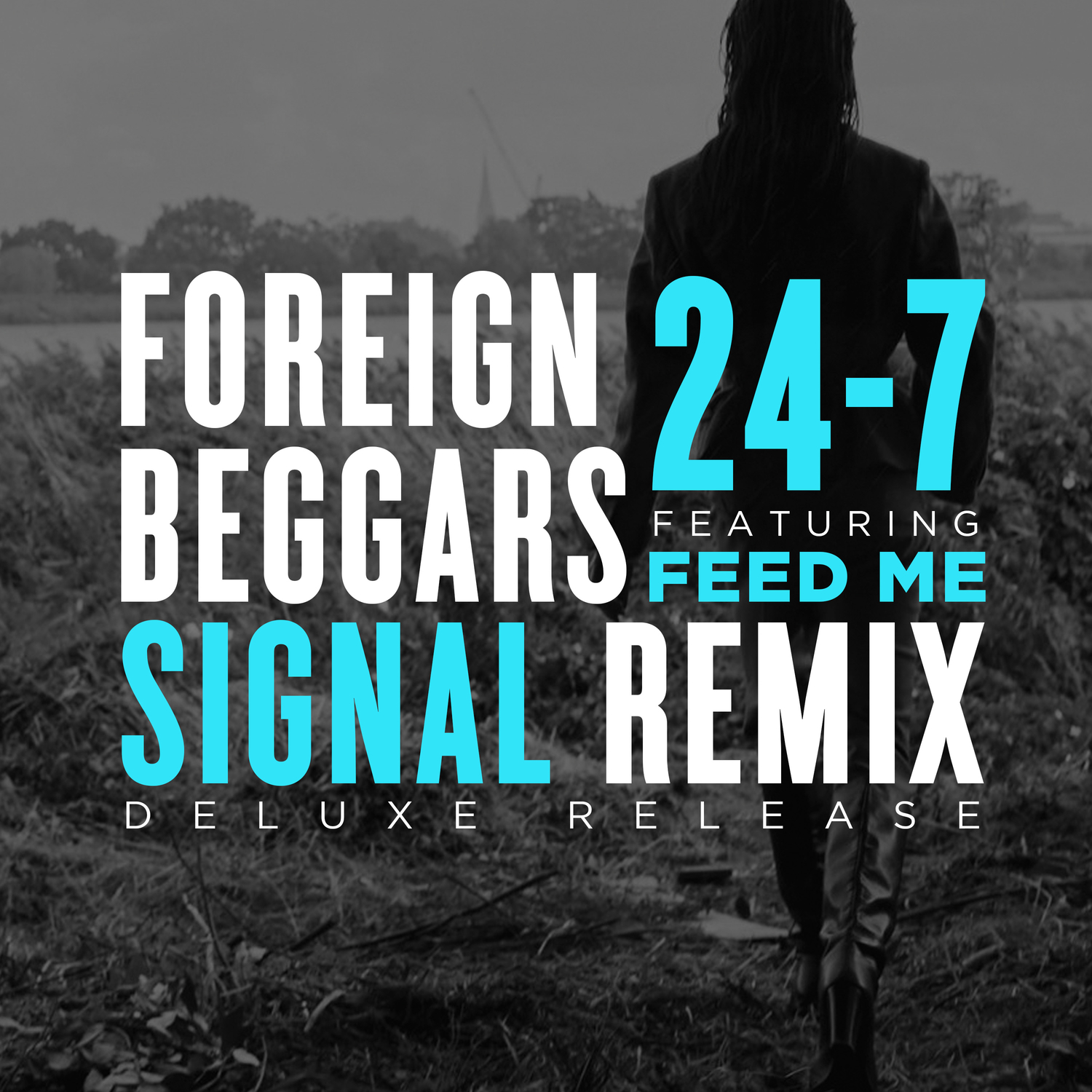 24-7 (Signal Remix Clean)