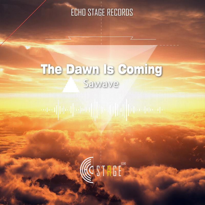 The Dawn Is Coming