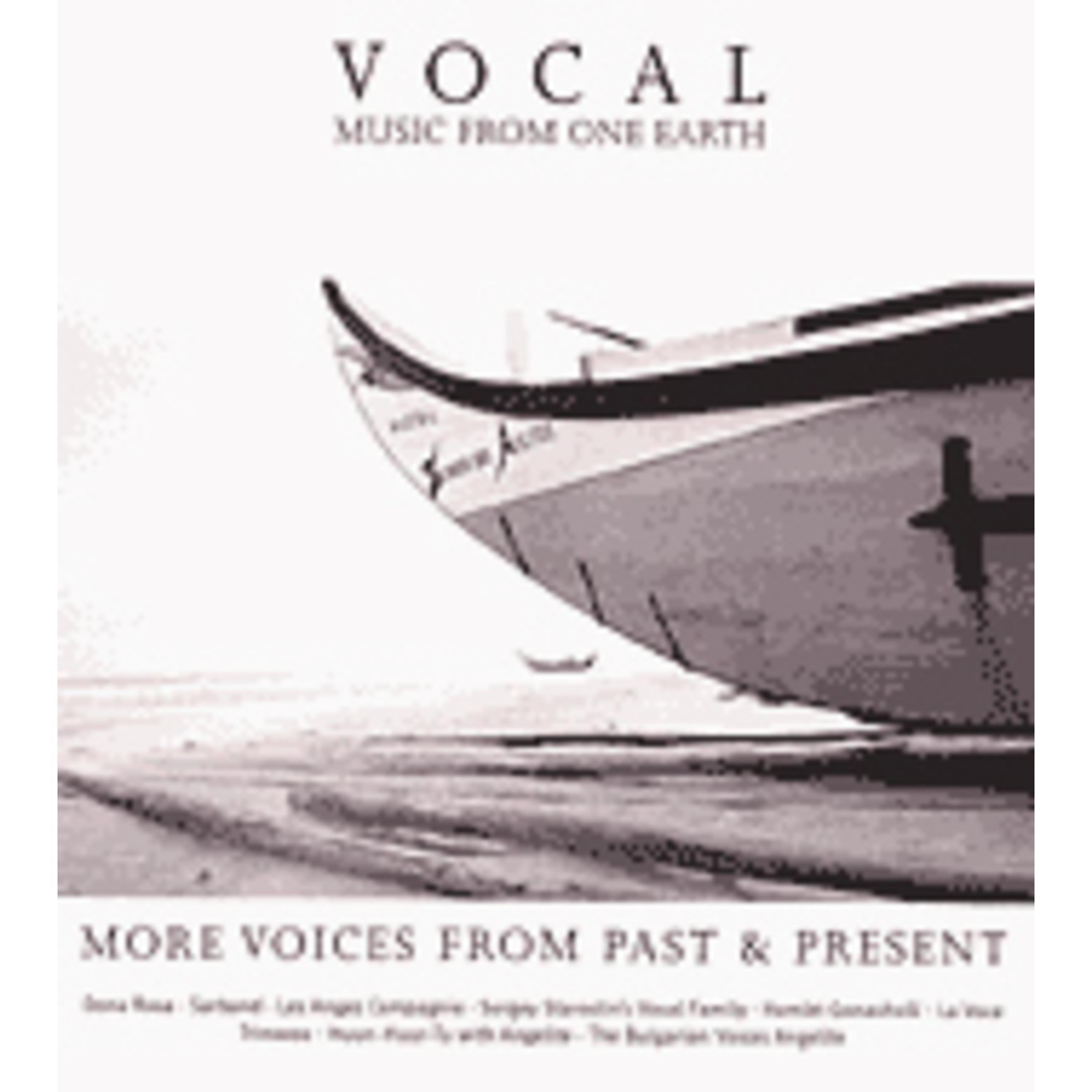 Vocal Music From One Earth (More Voices From Past & Present)